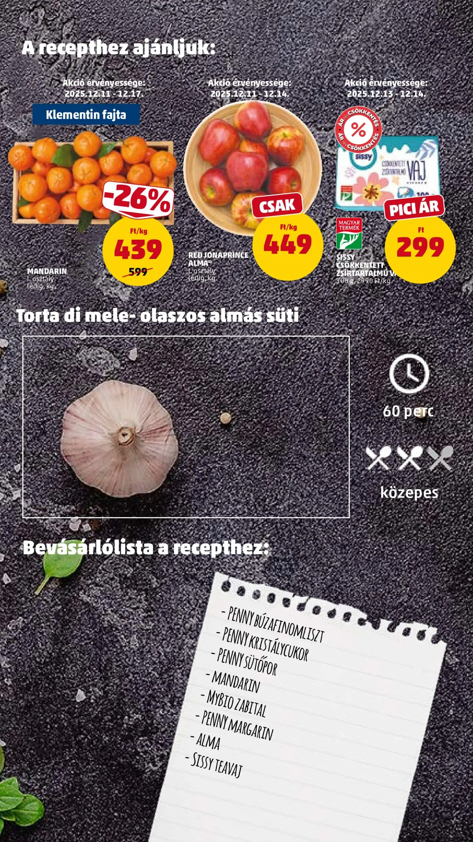 PENNY akciós ujság - amely érvényes a következő dátumtól: 11.12.2025 | Oldal: 15 | Termékek: Torta, Sütőpor, Teavaj, Alma