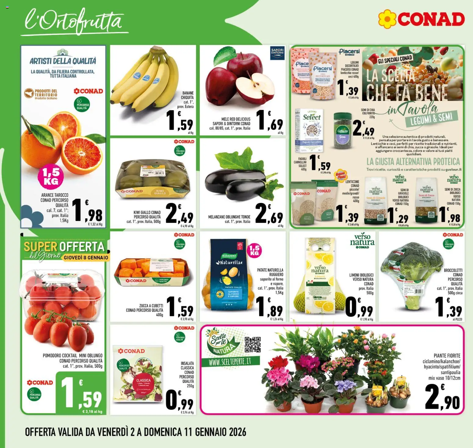 Volantino Conad del 02.01.2026 | Pagina: 4 | Prodotti: Cannellini, Patate, Pomodoro, Semi di zucca