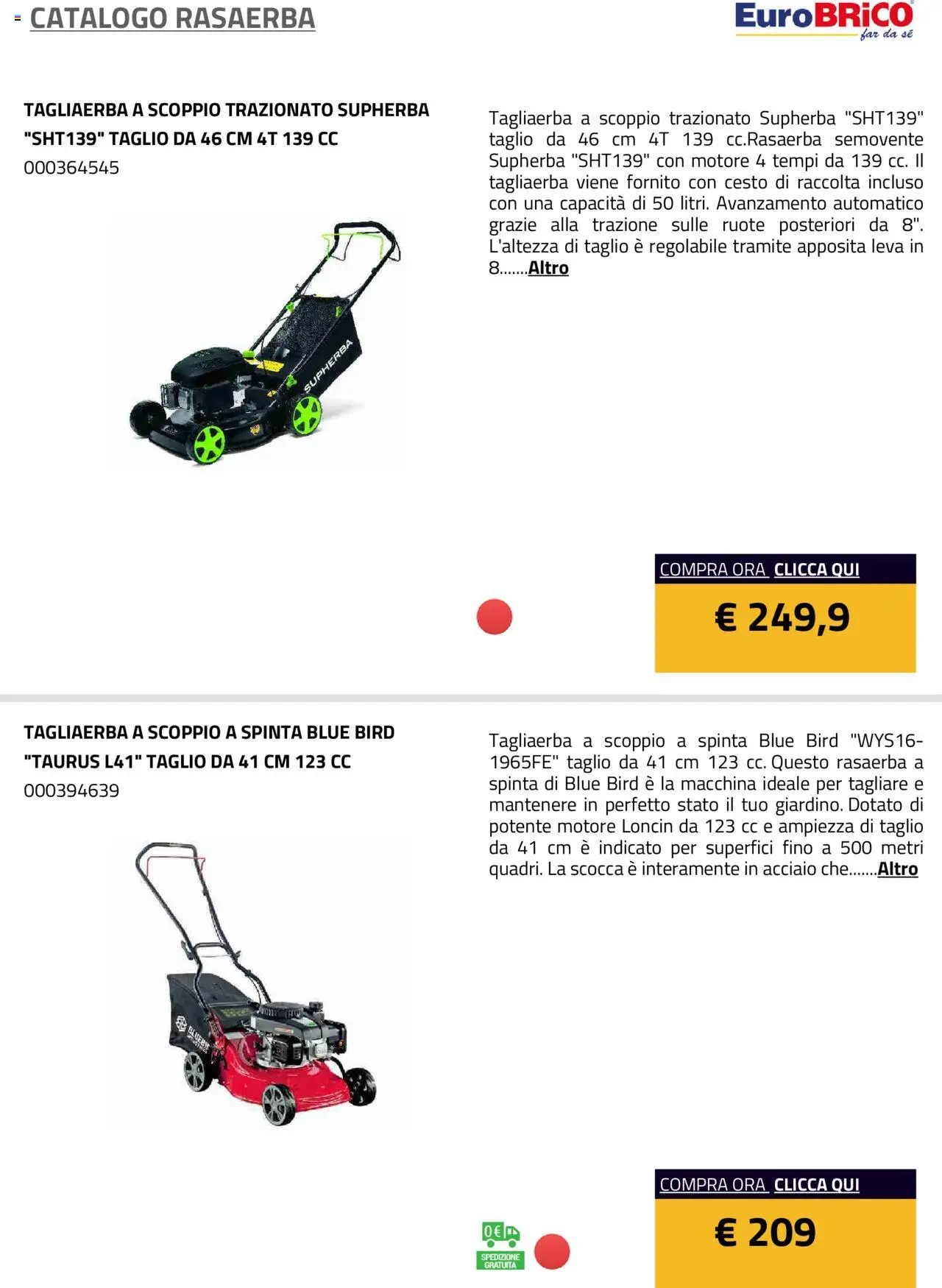Volantino Eurobrico del 23.07.2025 | Pagina: 20 | Prodotti: Rasaerba