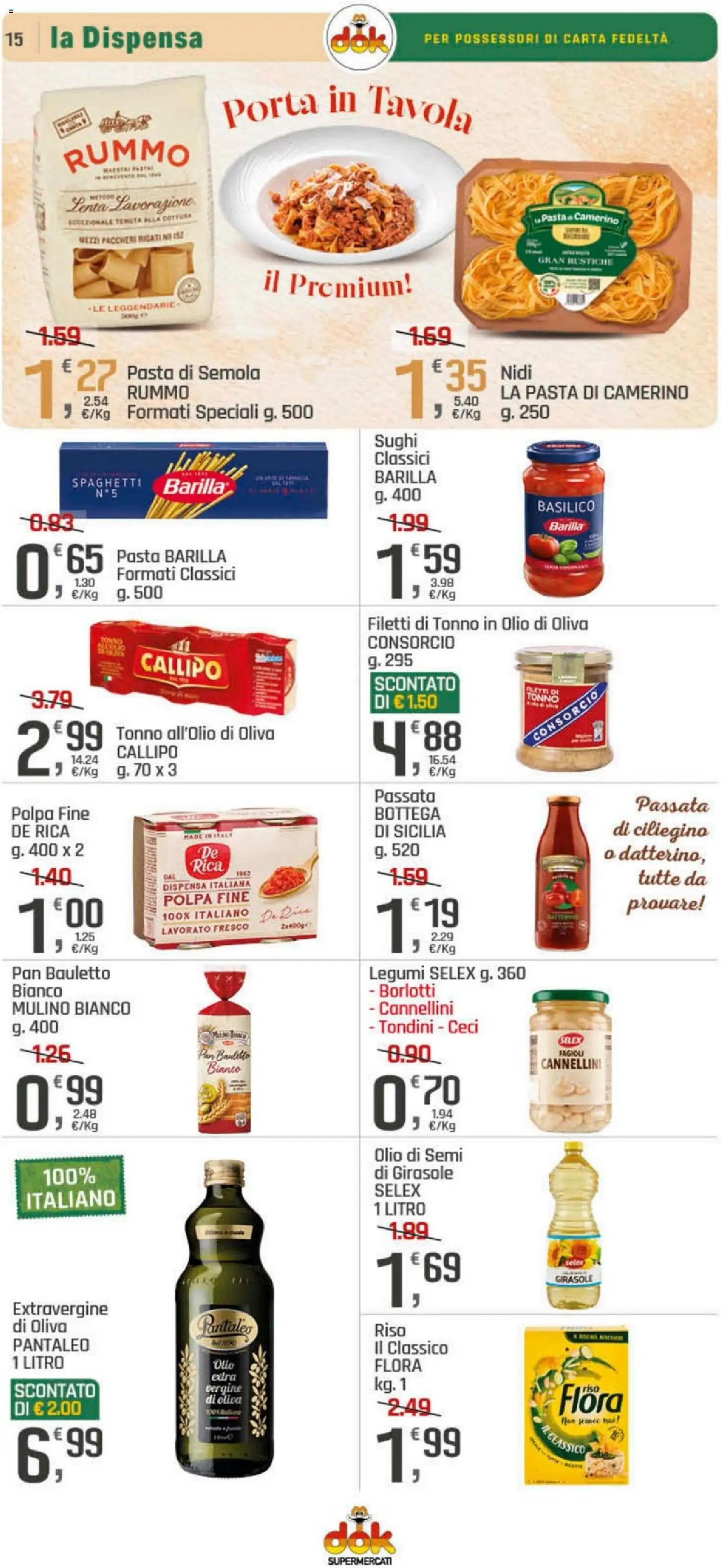 Volantino DOK del 04.12.2025 | Pagina: 15 | Prodotti: Legumi, Olio, Tonno, Olio di Oliva