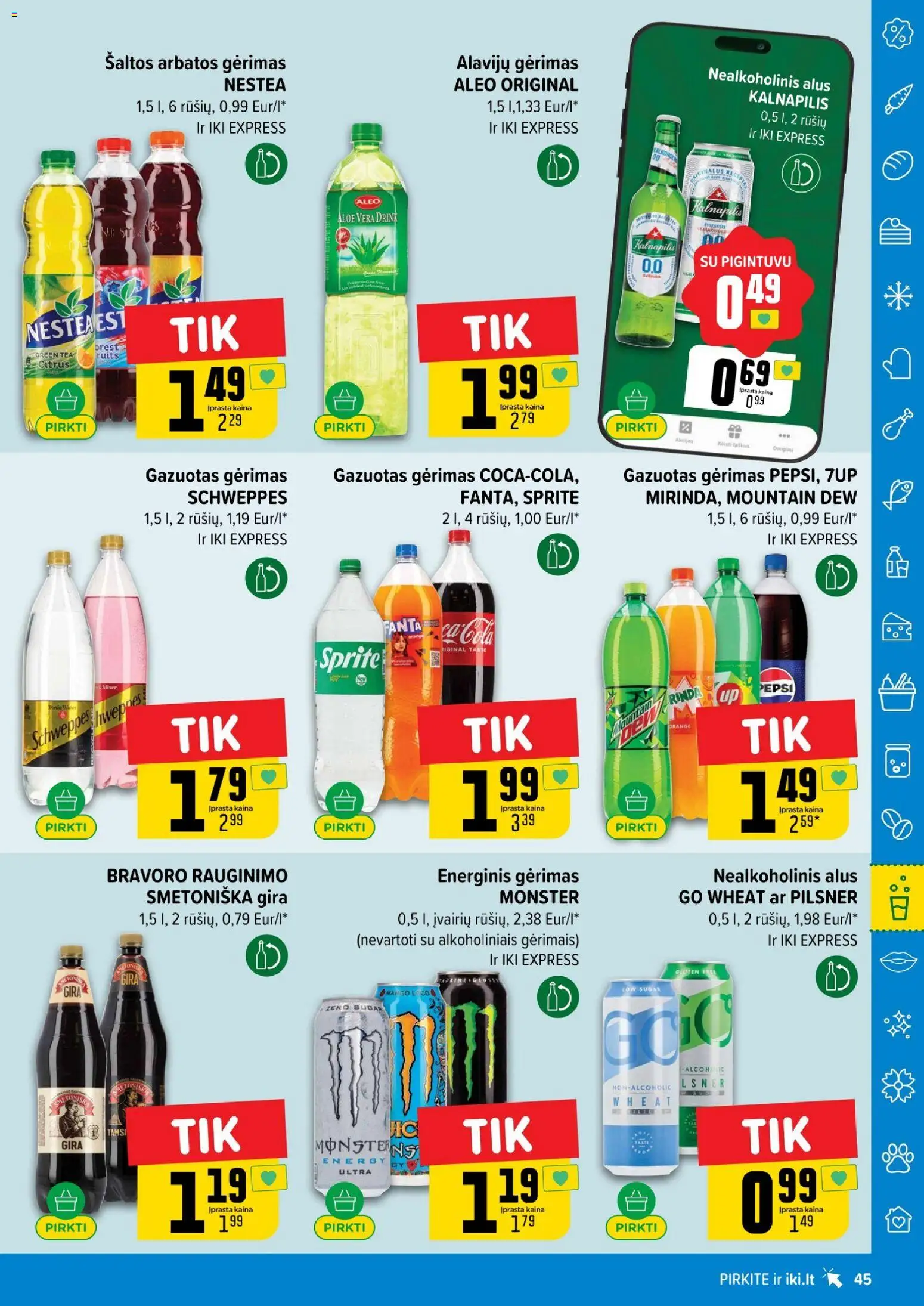 IKI akcijos nuo 26.01.2026 | Puslapis: 45 | Prekių: Nealkoholinis alus, Energinis gėrimas, Alus