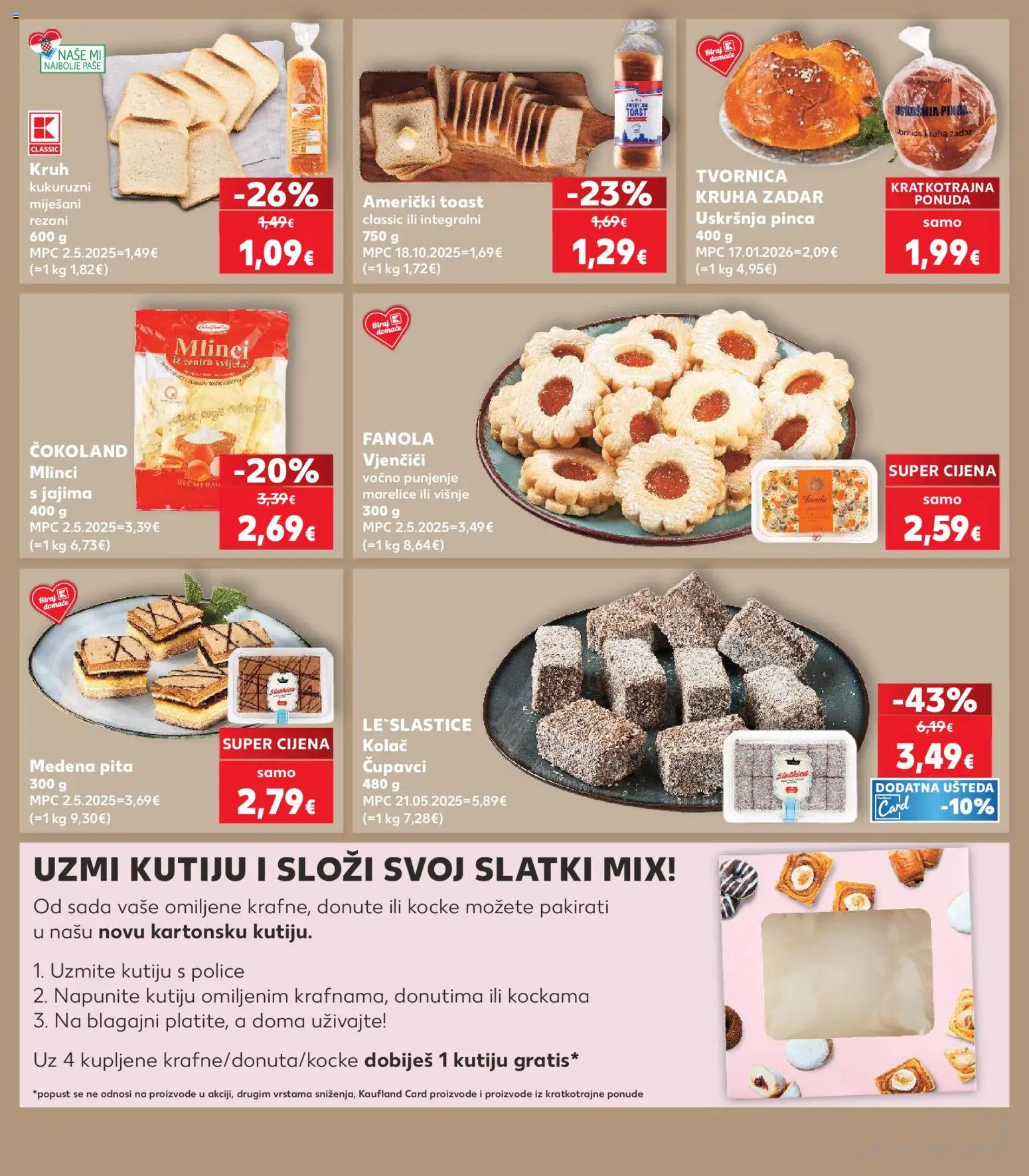 Kaufland katalog | vrijedi od 18.03.2026 | Stranica: 7 | Proizvodi: Toast, Mlinci, Pita, Marelice