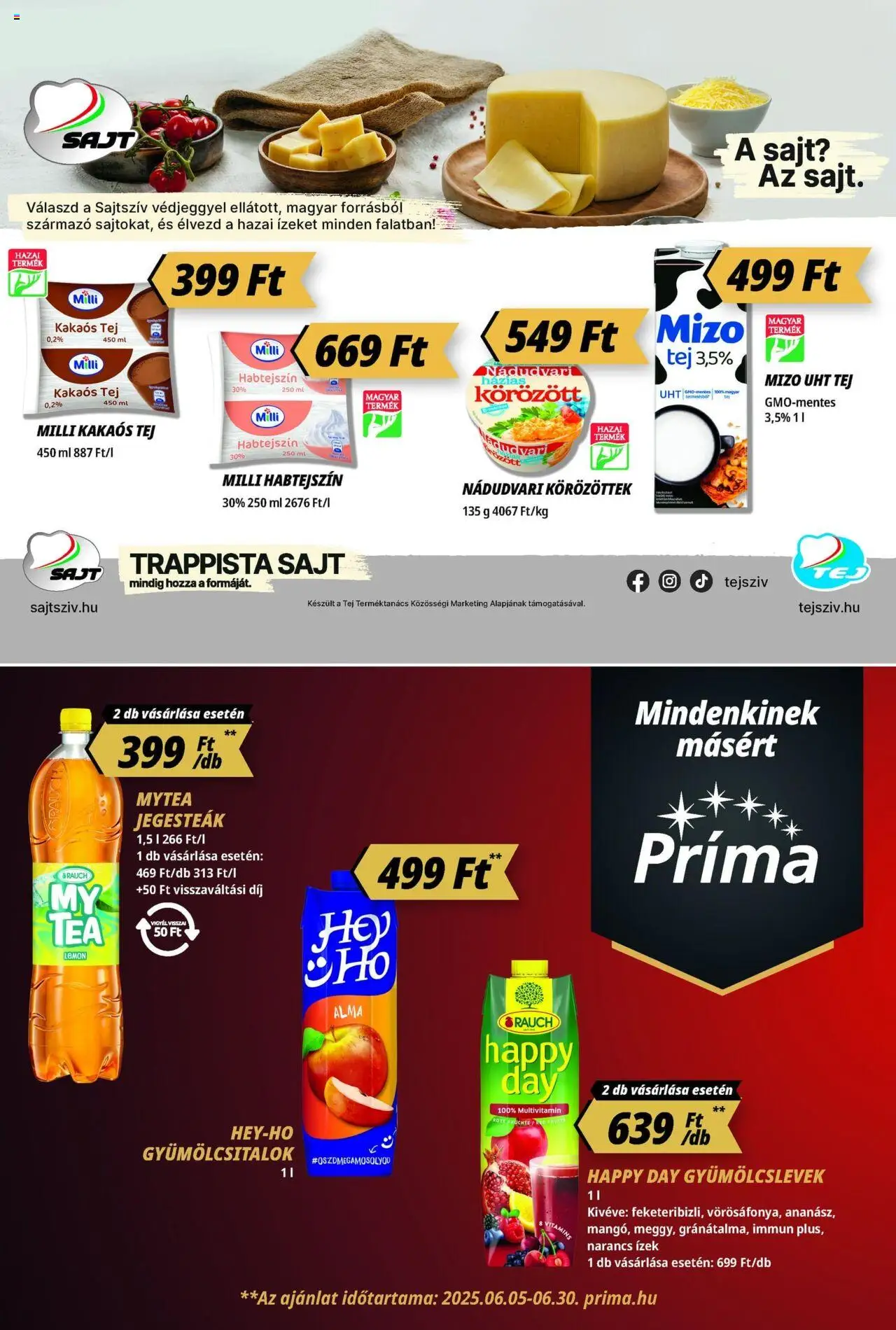 CBA Príma akciós ujság - amely érvényes a következő dátumtól: 12.06.2025 | Oldal: 4 | Termékek: Körözött, Sajt, Alma, Multivitamin