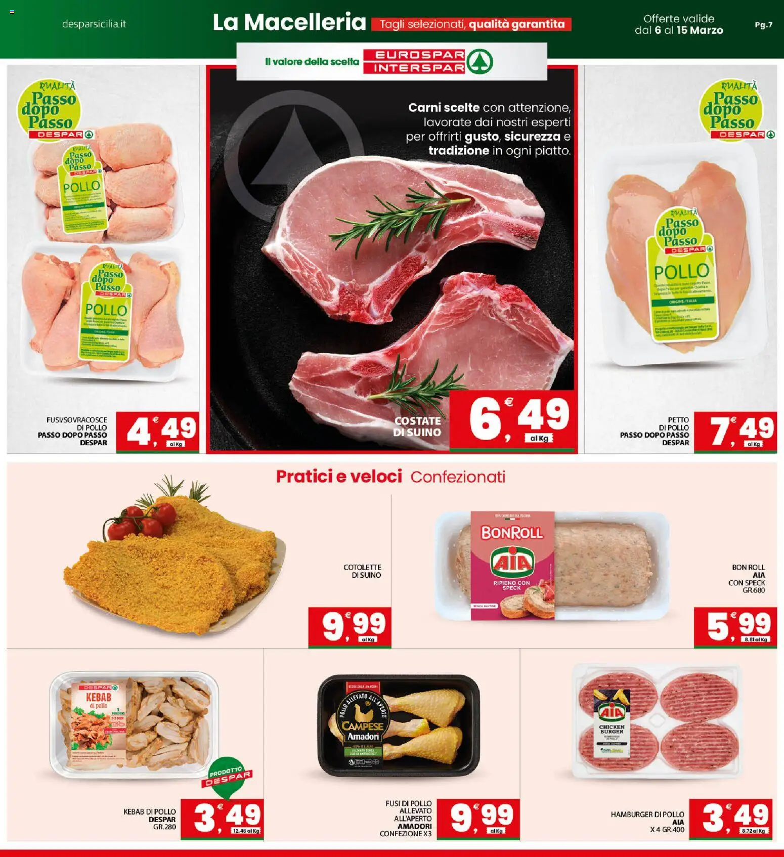 Volantino Interspar del 06.03.2026 | Pagina: 7 | Prodotti: Speck, Pollo, Suino, Hamburger