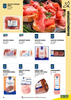 Metro akciós ujság - amely érvényes a következő dátumtól: 02.05.2024 | Oldal: 21 | Termékek: Sertéstarja, Szeletelt bacon, Bacon, Szívsonka