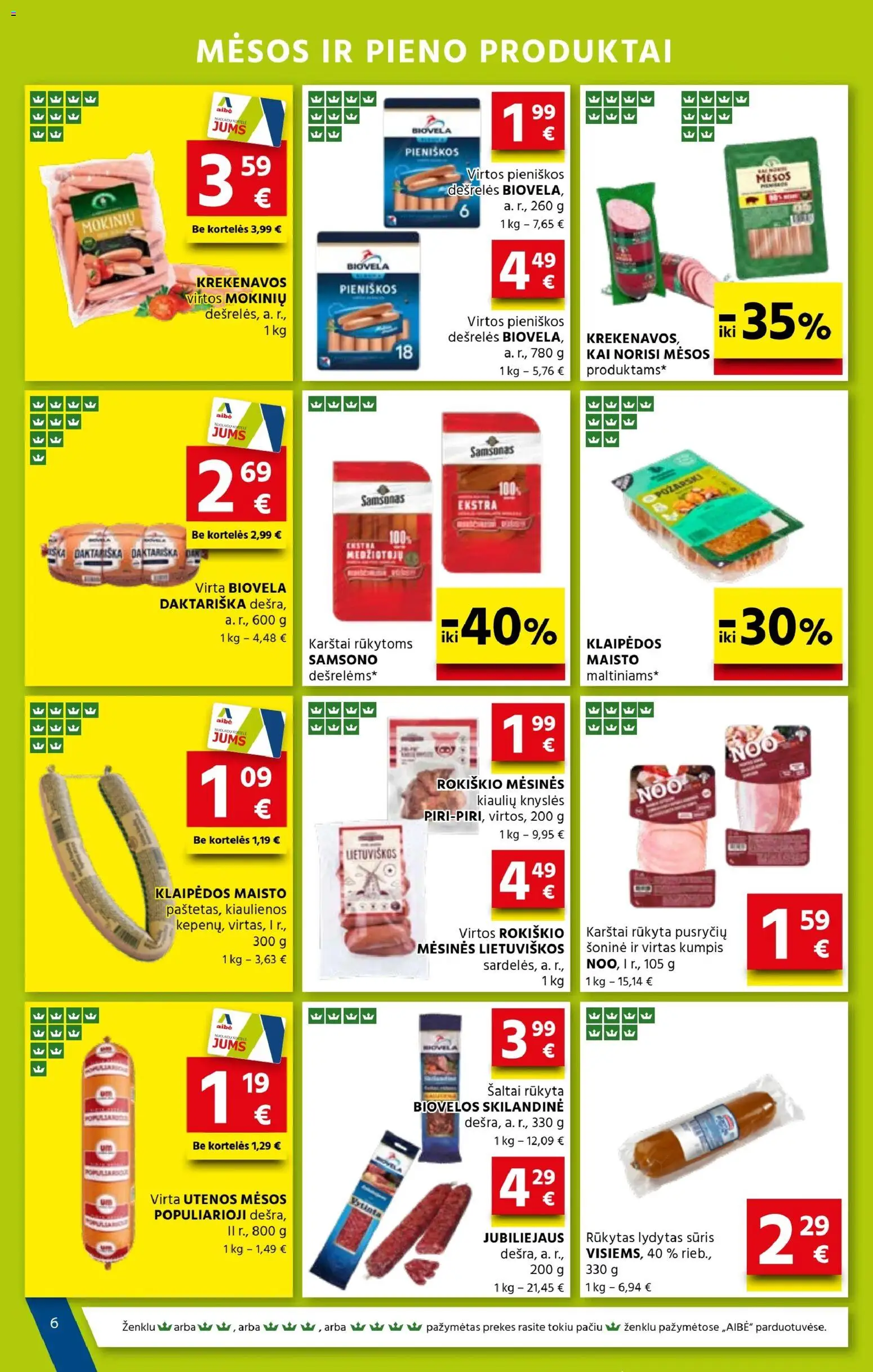 AIBE akcijos nuo 19.02.2026 | Puslapis: 6 | Prekių: Kiaulienos, Sūris, Lydytas sūris, Kumpis