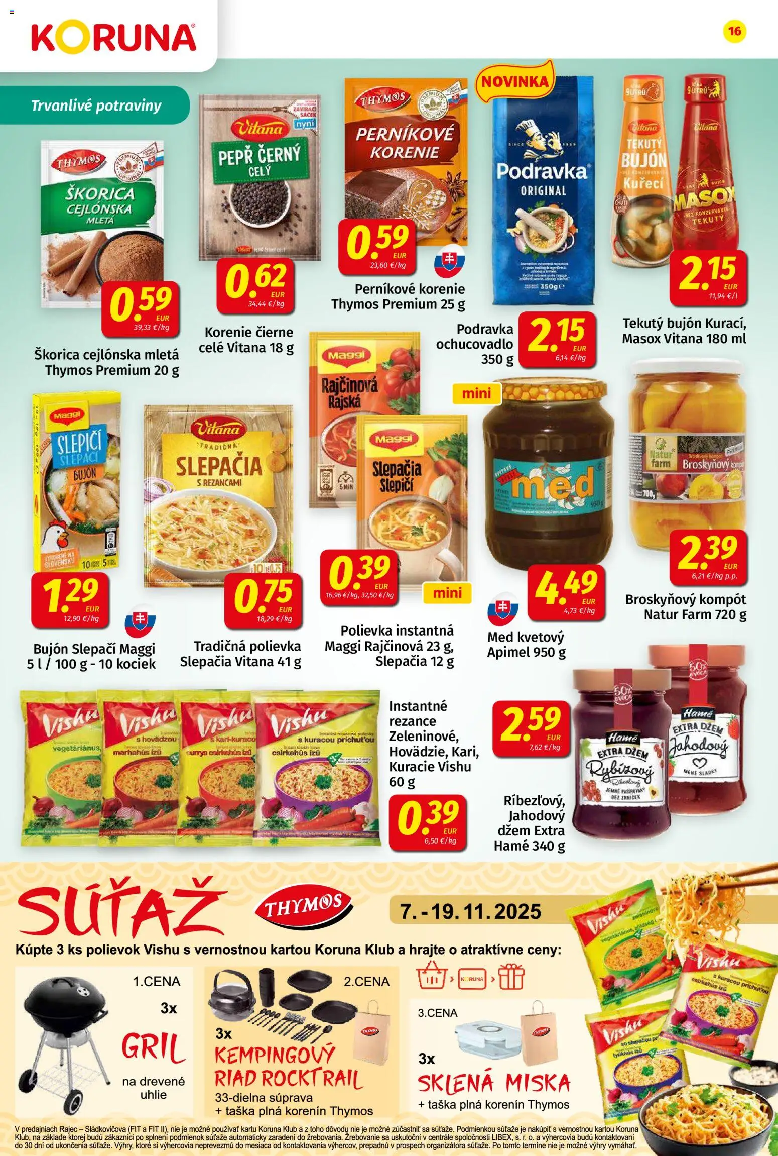 Nové Koruna akcie – leták je platný od 07.11.2025 | Strana: 16 | Produkty: Gril, Rajec, Rezance, Korenie
