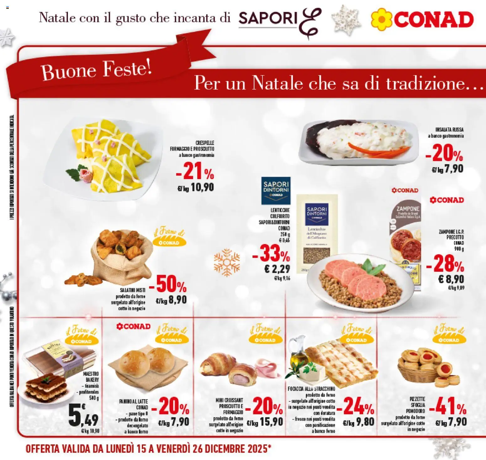 Volantino Conad del 15.12.2025 | Pagina: 24 | Prodotti: Gelato, Insalata, Latte, Insalata russa