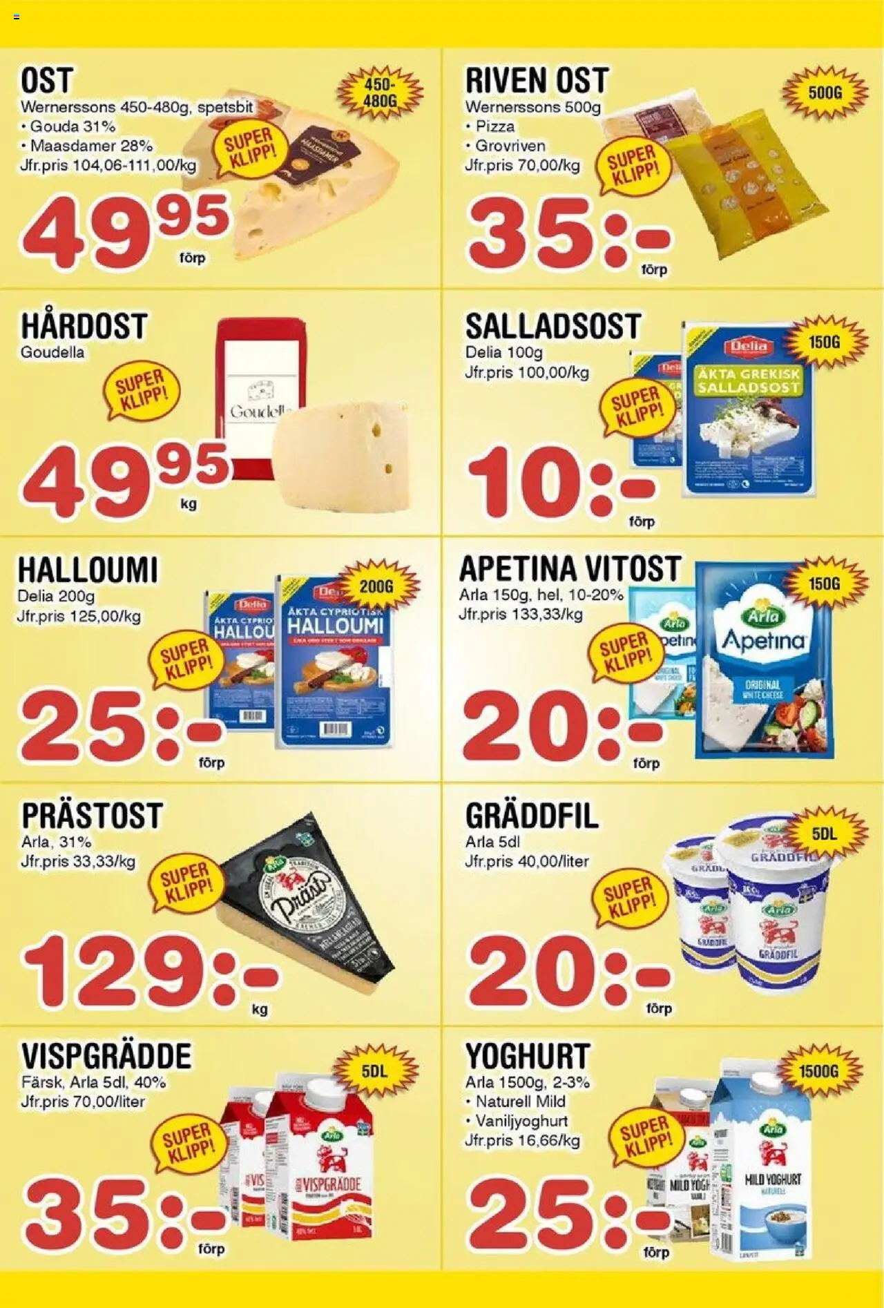 Nya Pulsen reklamblad aktuell från 13.10.2025 | Sida: 8 | Produkter: Halloumi, Riven ost, Pizza, Gräddfil