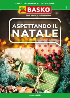 Anteprima del volantino Basko Natale catalogo valido a partire dal 11.11.2025