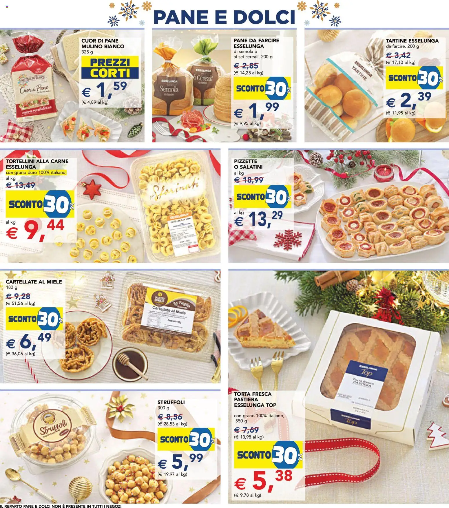 Volantino Esselunga S del 11.12.2025 | Pagina: 7 | Prodotti: Pane, Top, Torta, Miele