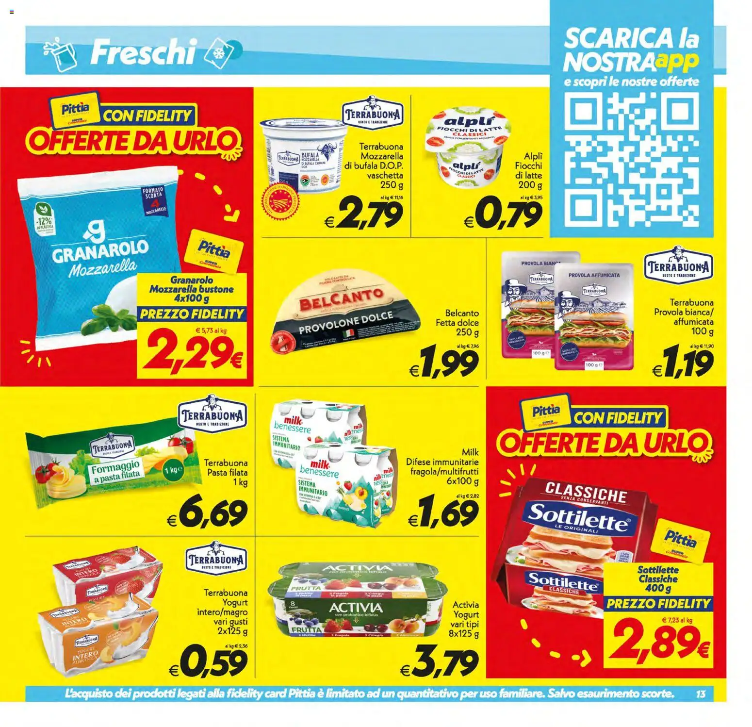 Volantino SuperConveniente del 17.03.2026 | Pagina: 13 | Prodotti: Provolone, Yogurt, Mozzarella, Pasta