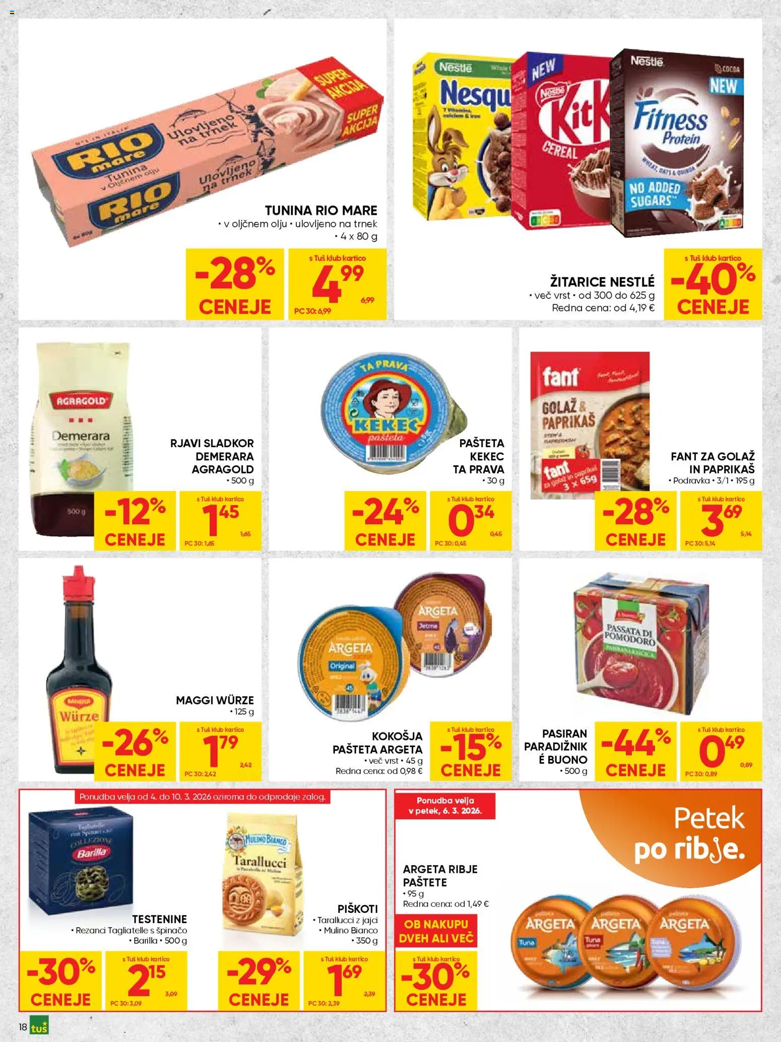 Novi Tuš katalog ponudbe – veljaven od 04.03.2026 | Stran: 18 | Izdelki: Rezanci, Pašteta, Paradiznik, Sladkor