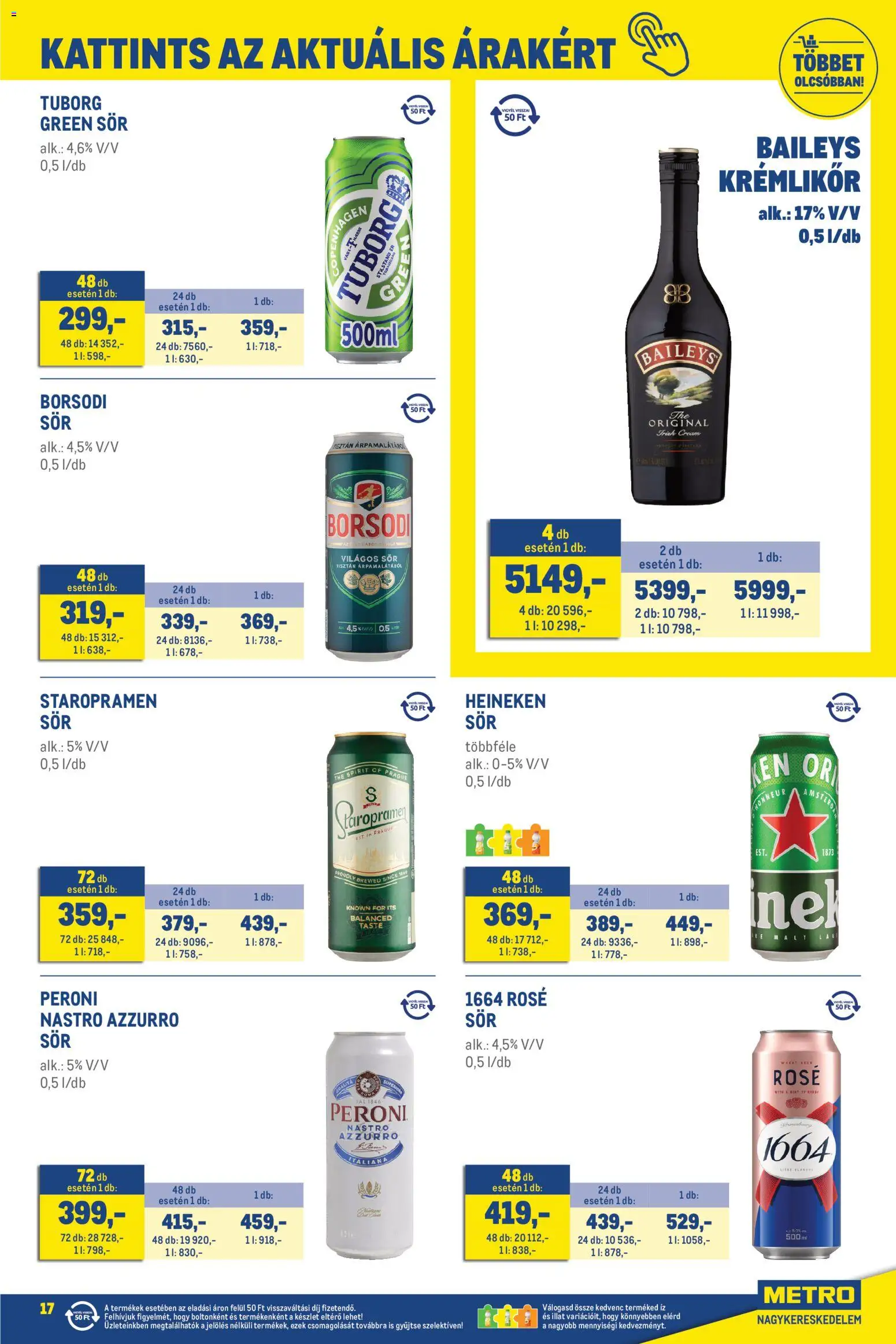 Metro akciós ujság - amely érvényes a következő dátumtól: 01.03.2026 | Oldal: 17 | Termékek: Heineken, Krémlikőr, Sör, Só
