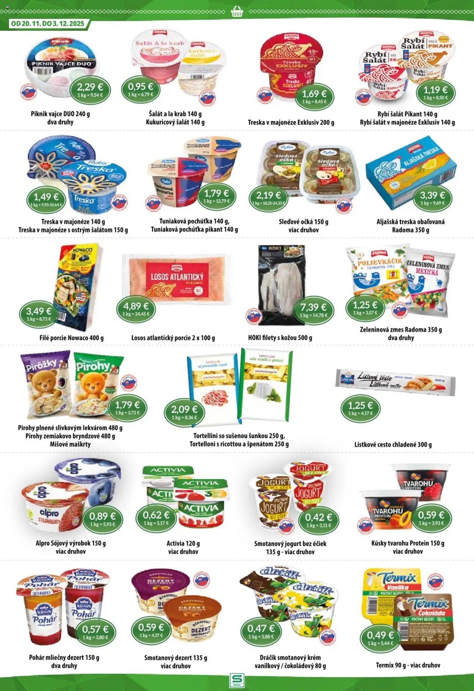 Nové Sintra akcie – leták je platný od 20.11.2025 | Strana: 4 | Produkty: Jogurt, Pirohy, Losos, Šalát