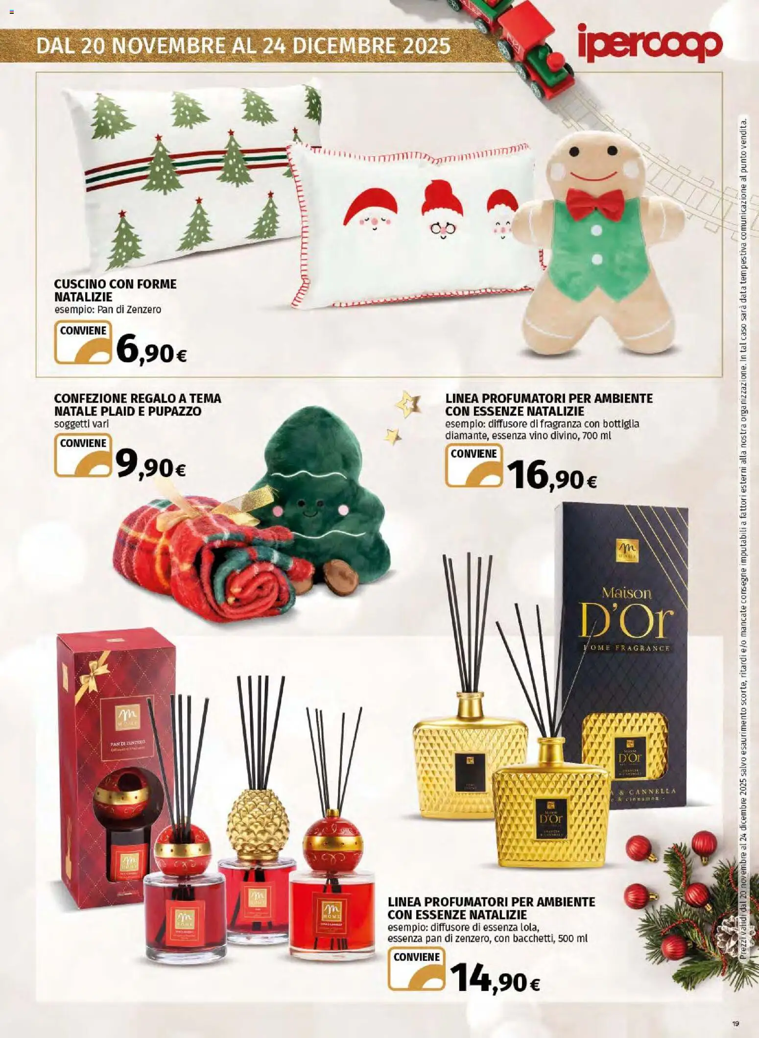 Volantino Ipercoop del 20.11.2025 | Pagina: 19 | Prodotti: Plaid, Data, Cuscino, Bottiglia