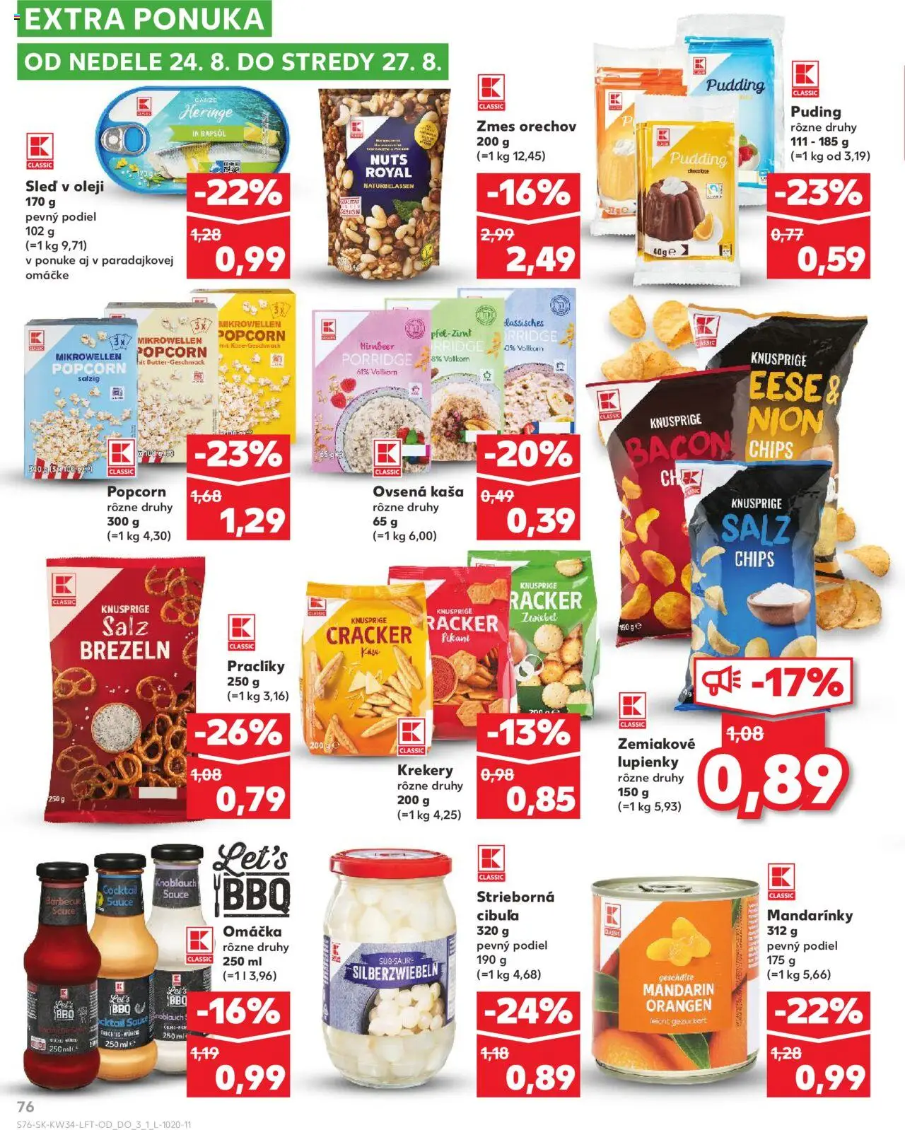 Kaufland Bratislava-Avion │ platný od 21.08.2025 | Strana: 76 | Produkty: Puding, Mandarinky, Cibuľa, Omáčka