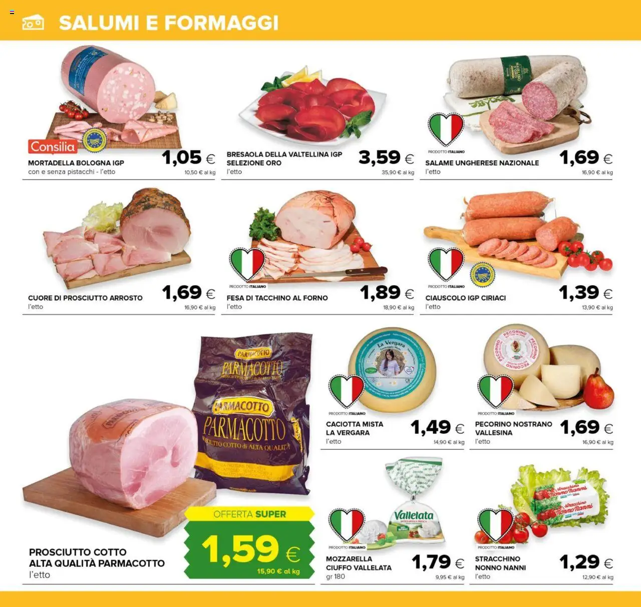 Volantino Oasi del 21.08.2025 | Pagina: 14 | Prodotti: Salame, Tacchino, Stracchino, Pecorino