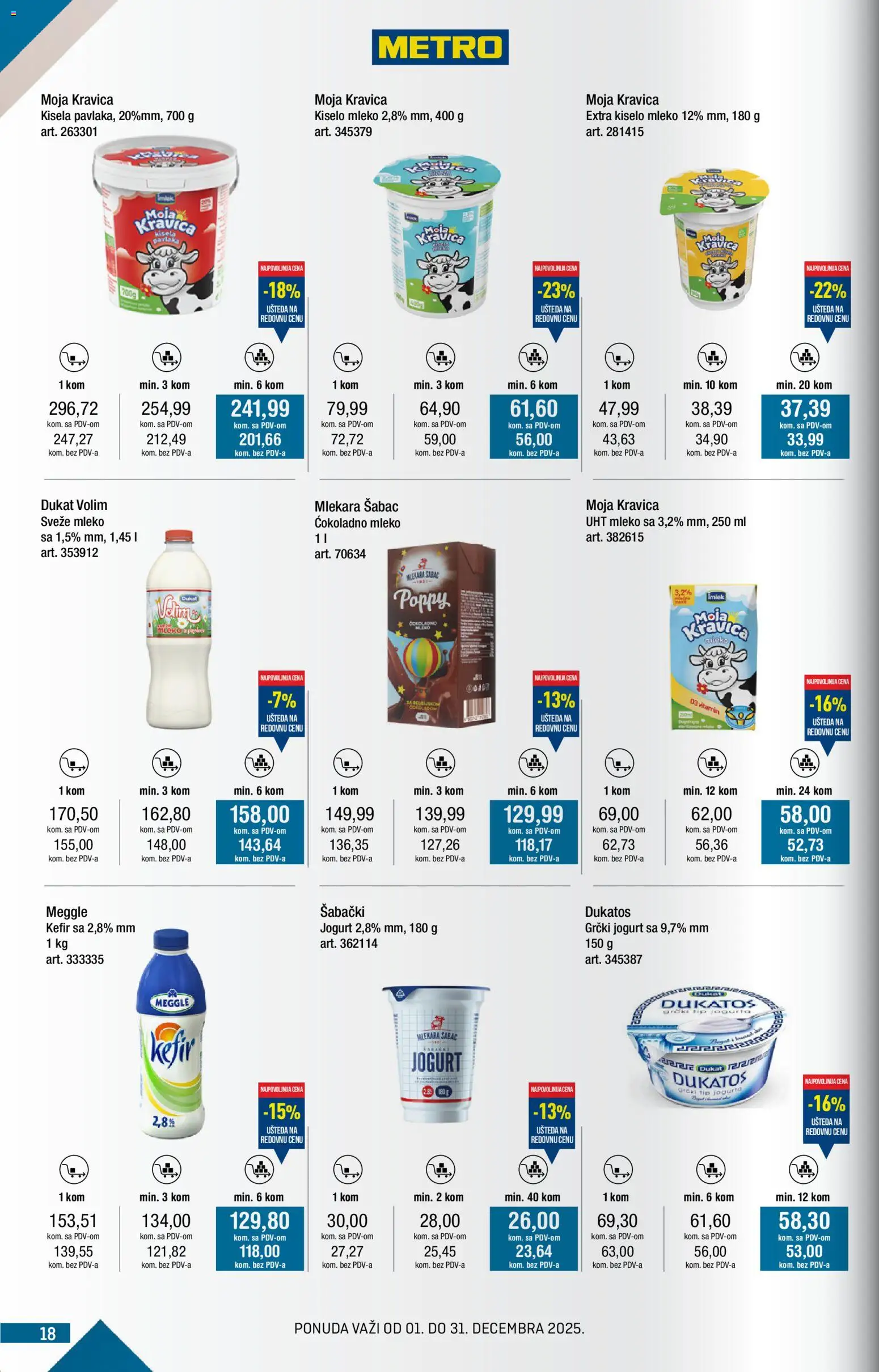 Metro katalog - važi od 01.12.2025 | Strana: 18 | Proizvode: Čokoladno mleko, Sveže mleko, Grčki jogurt, Jogurt