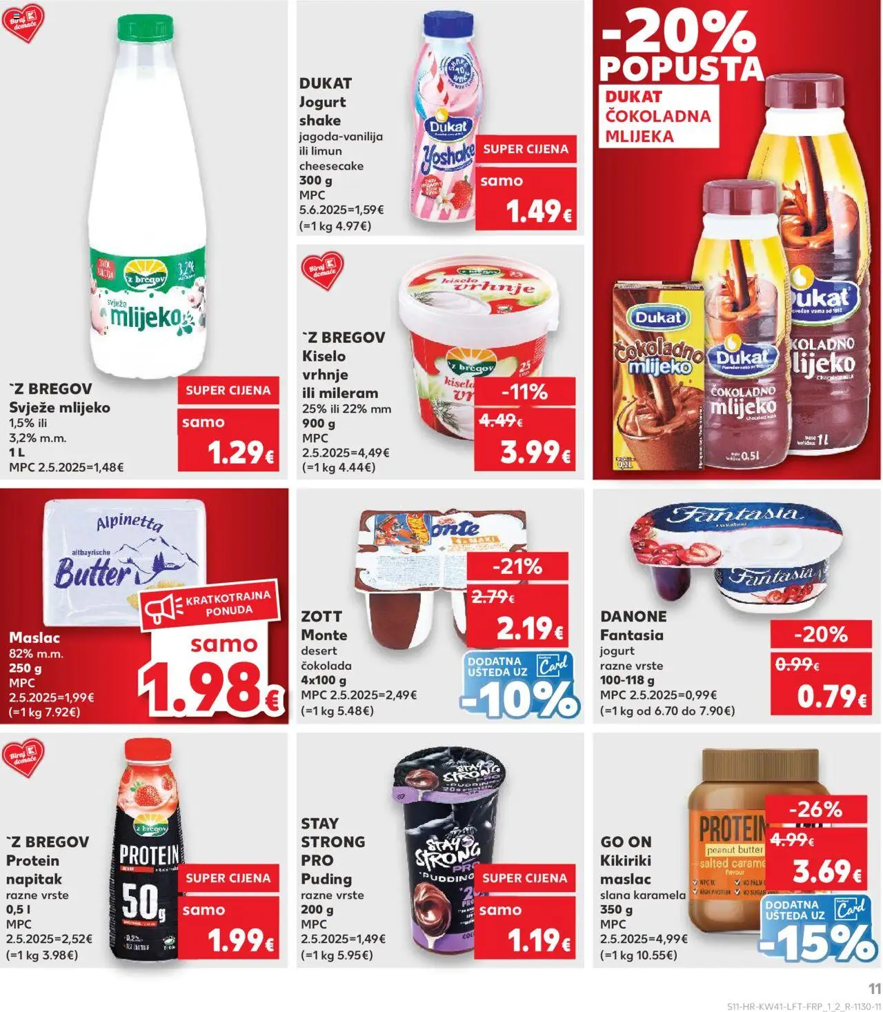 Kaufland katalog | vrijedi od 08.10.2025 | Stranica: 11 | Proizvodi: Čokolada, Kiselo vrhnje, Kikiriki, Mileram