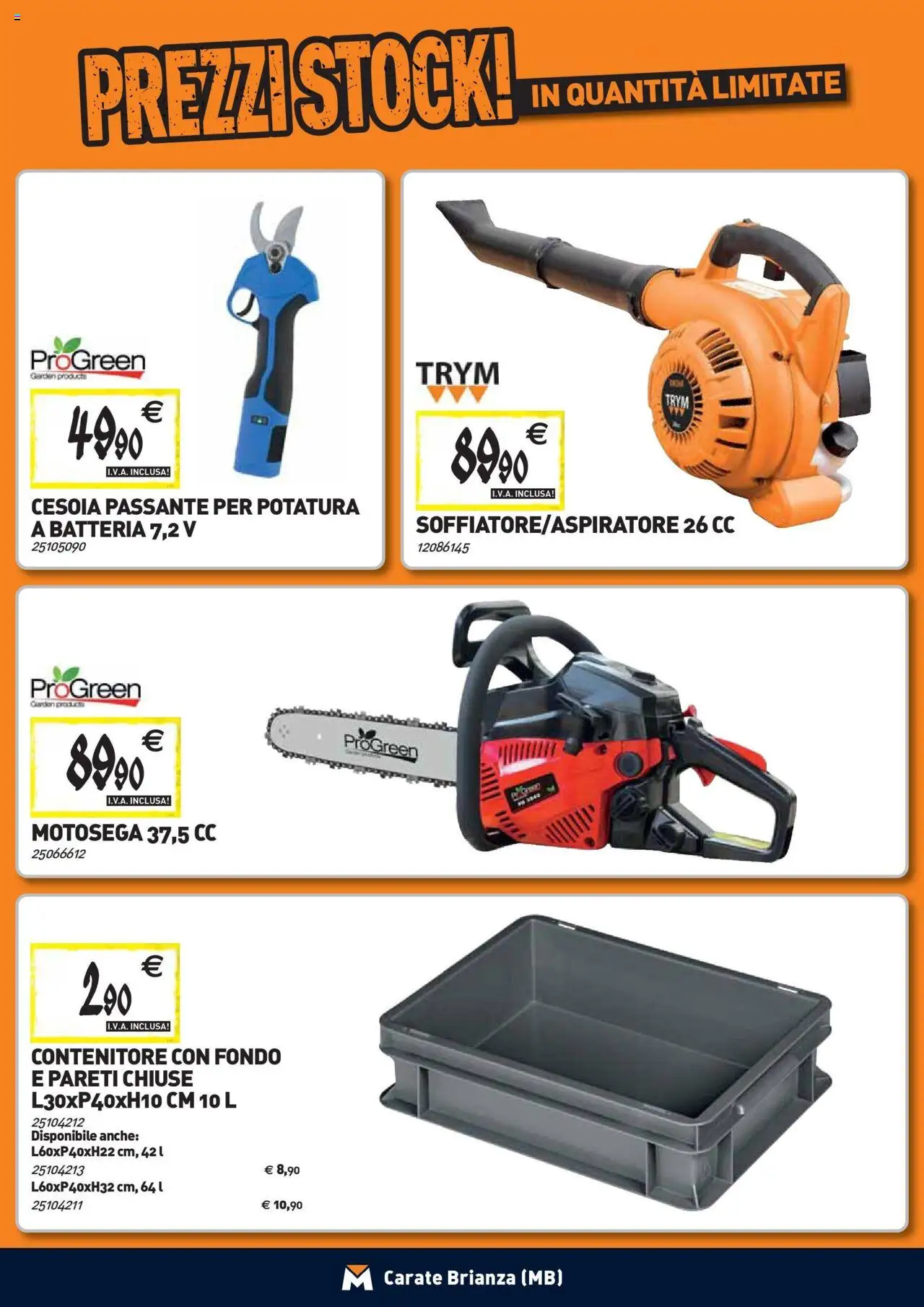 Volantino TECNOMAT del 24.09.2025 | Pagina: 25 | Prodotti: Motosega, Contenitore, Batteria