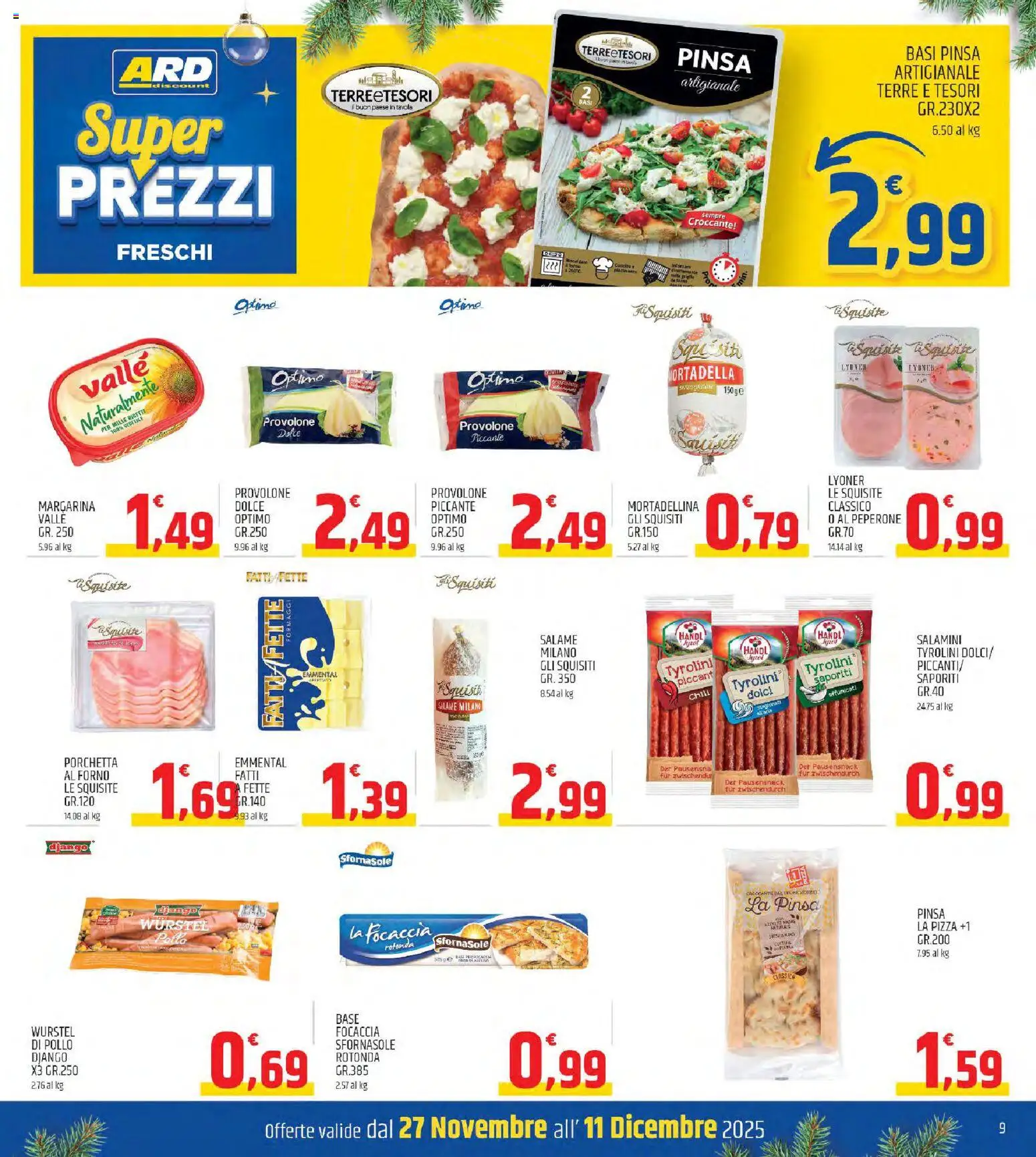 Volantino ARD Discount del 26.11.2025 | Pagina: 9 | Prodotti: Salame, Wurstel, Griglia, Emmental