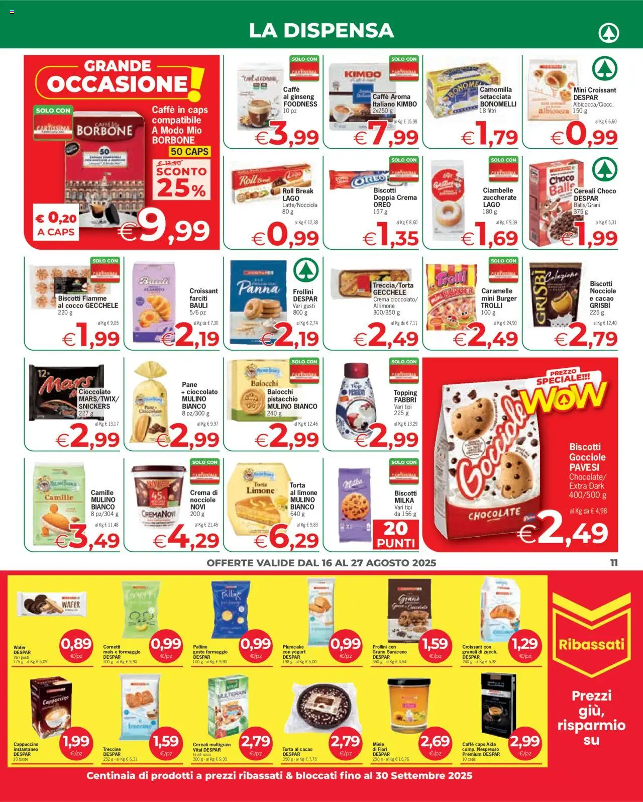 Volantino Eurospar del 16.08.2025 | Pagina: 11 | Prodotti: Ciambelle, Plumcake, Mais, Miele