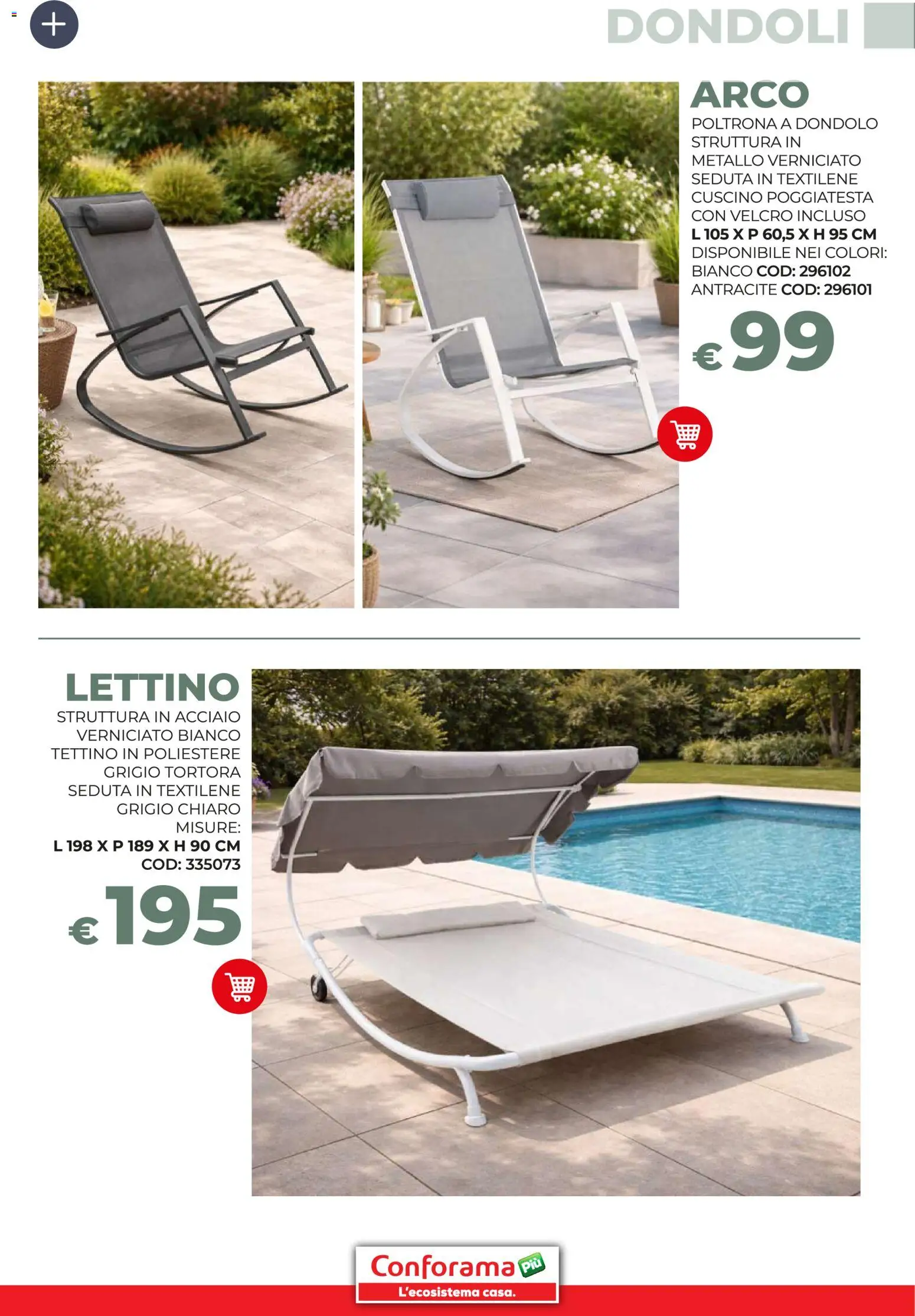 Volantino Conforama del 19.03.2026 | Pagina: 17 | Prodotti: Dondolo, Lettino, Cuscino, Poltrona