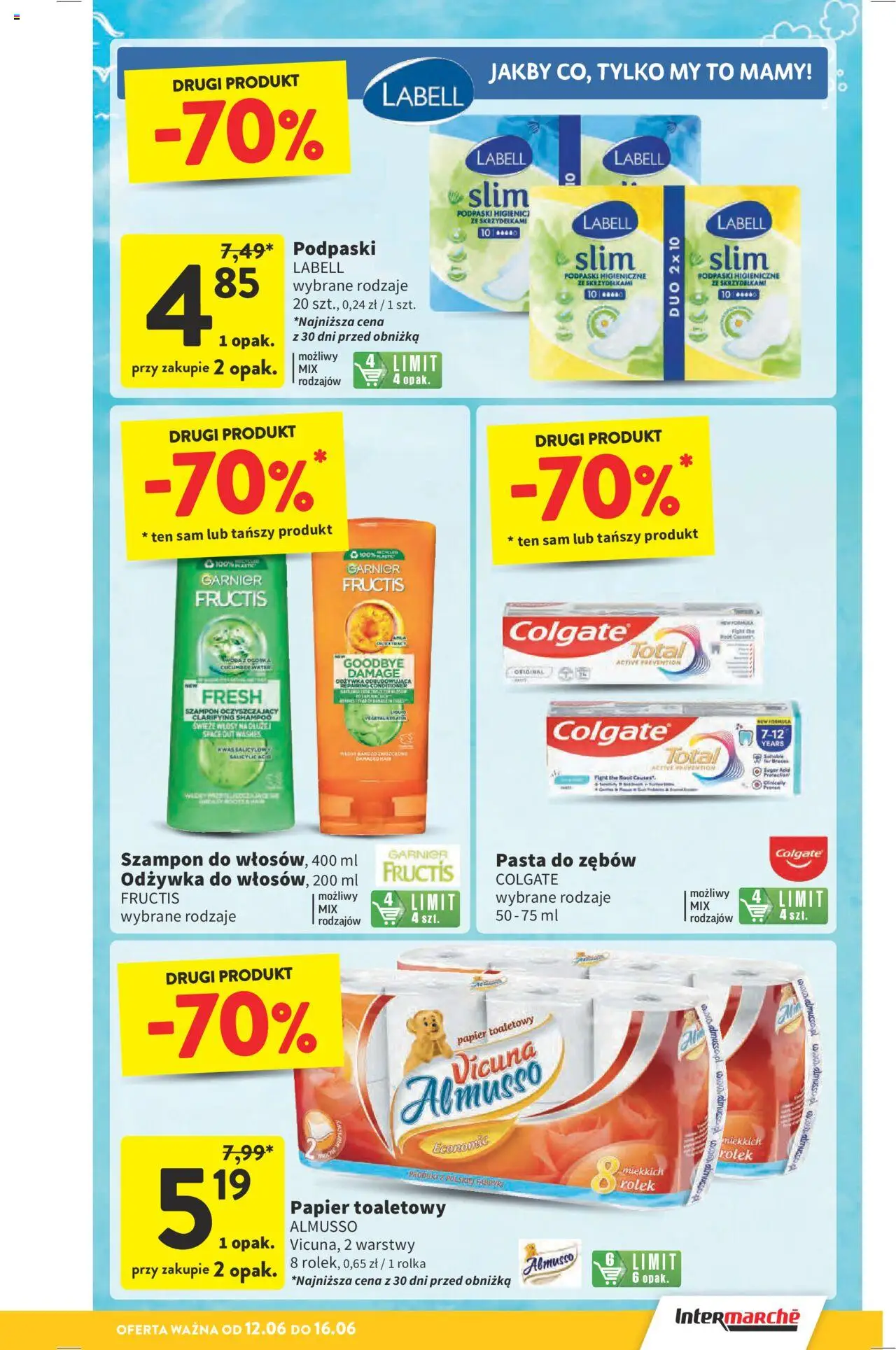 Intermarche Gazetka od 12.06.2025 | Strona: 7 | Produkty: Papier toaletowy, Podpaski, Szampon, Pasta do zębów