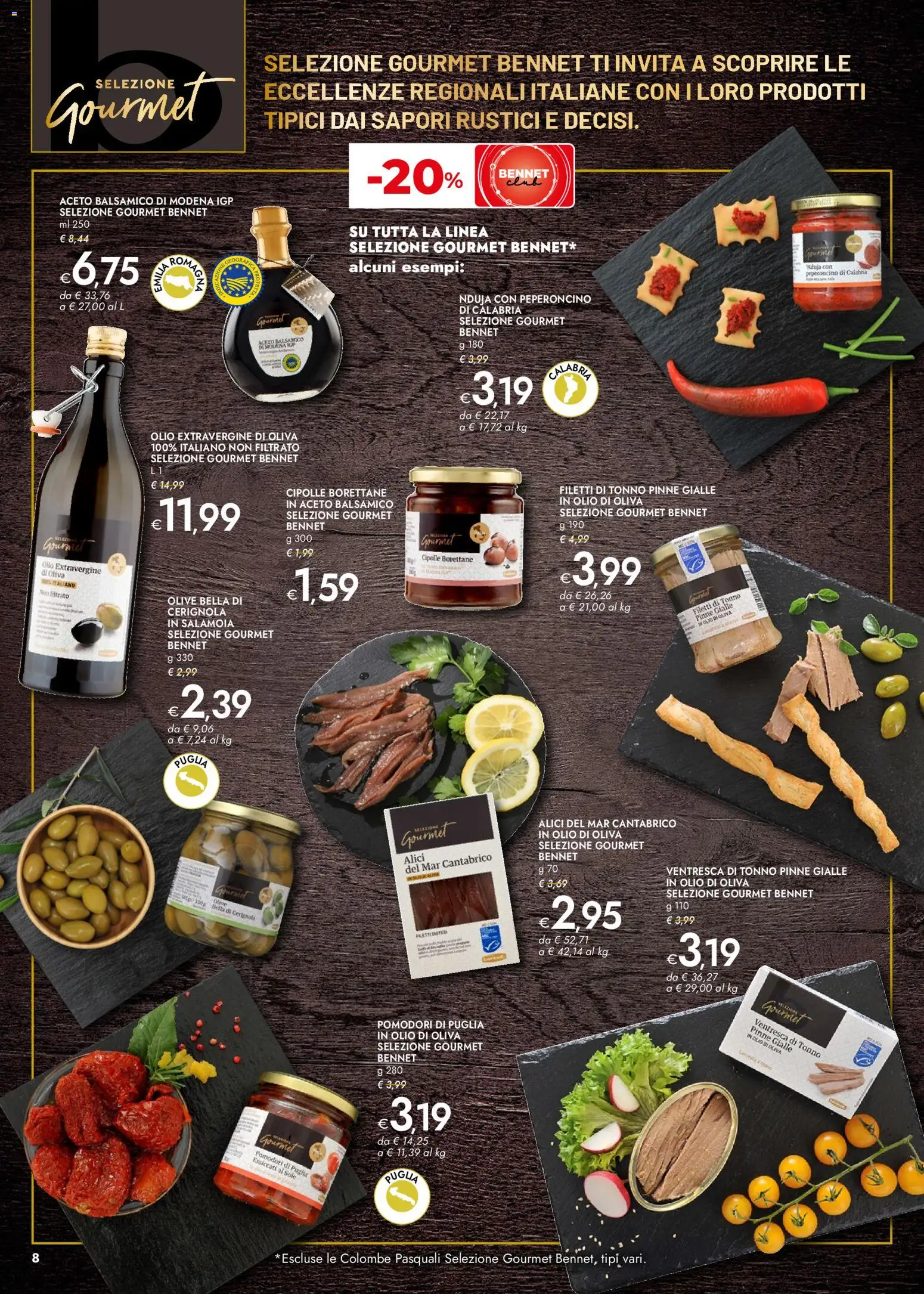 Volantino bennet volantino Gourmet del 19.03.2026 | Pagina: 8 | Prodotti: Olio, Olive, Aceto, Rustici