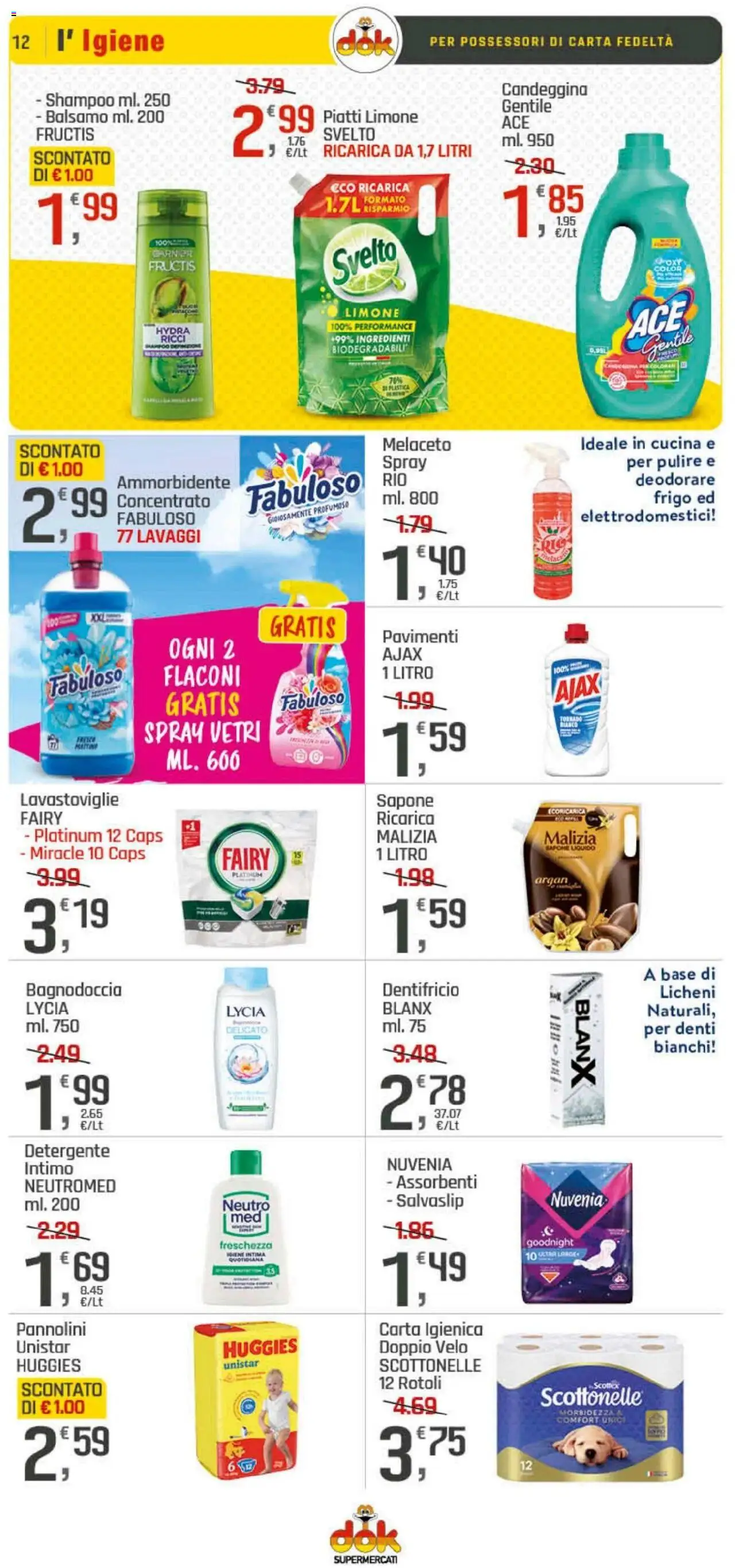 Volantino DOK del 21.08.2025 | Pagina: 12 | Prodotti: Sapone, Detergente intimo, Detergente, Candeggina