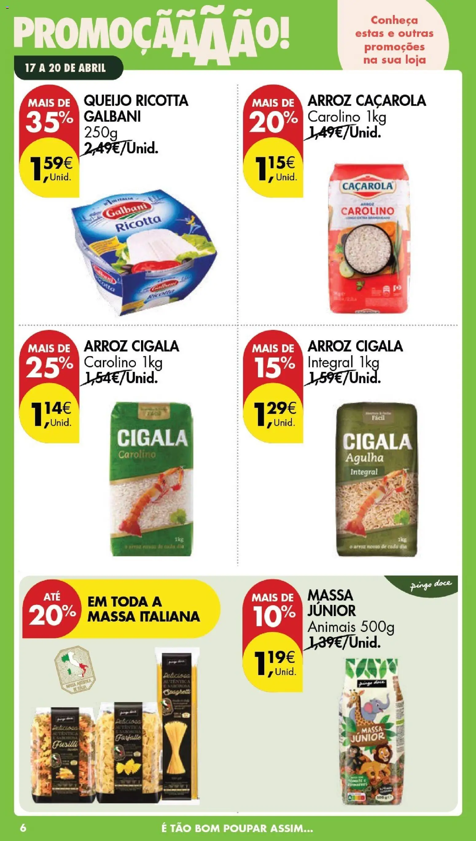 Pingo Doce Poupe este Fim de Semana │ válido de 17.04.2026 | Página: 6 | Produtos: Queijo, Arroz, Massa