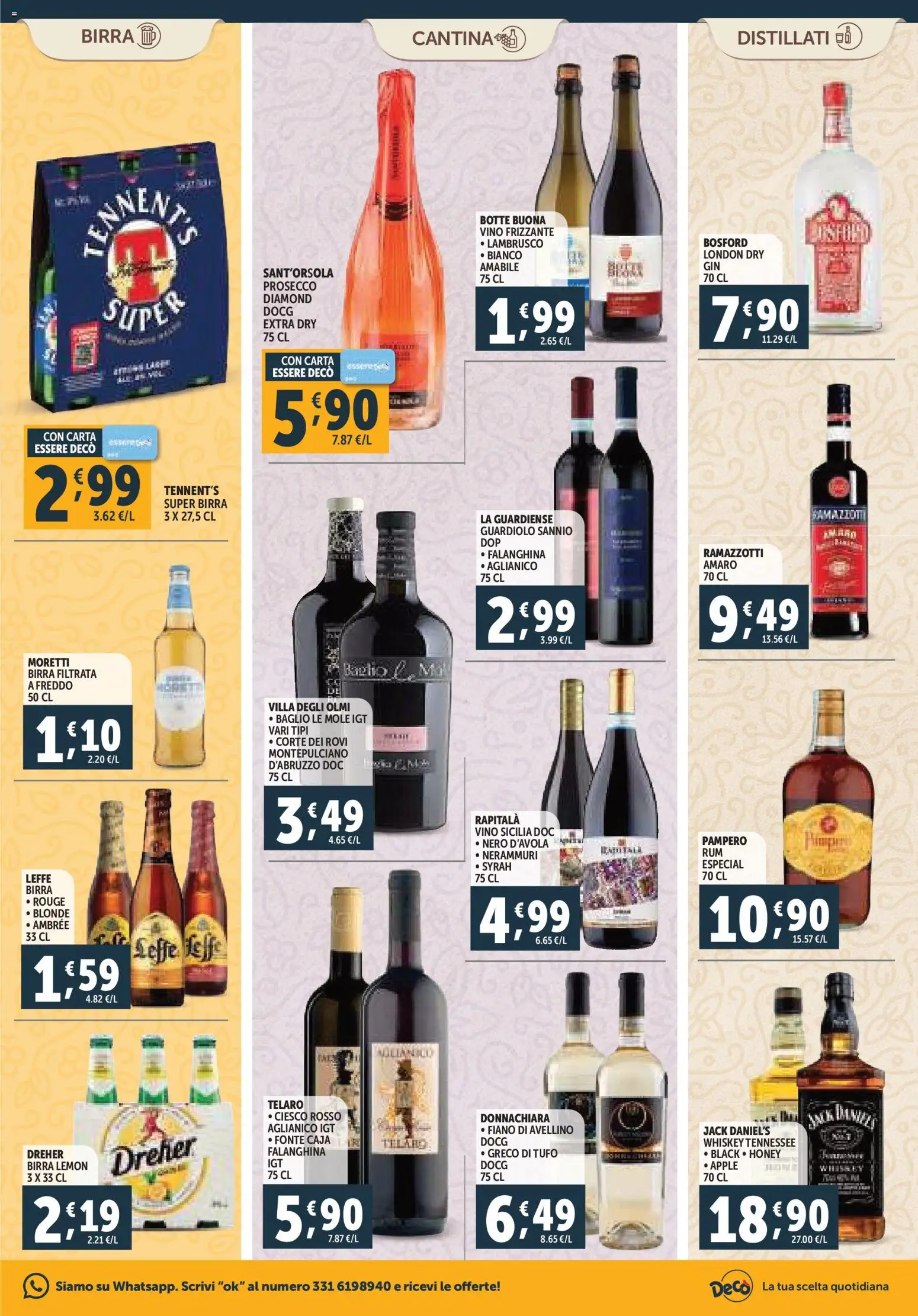 Volantino Decò del 07.11.2025 | Pagina: 17 | Prodotti: Tennent's, Birra, Prosecco, Amaro