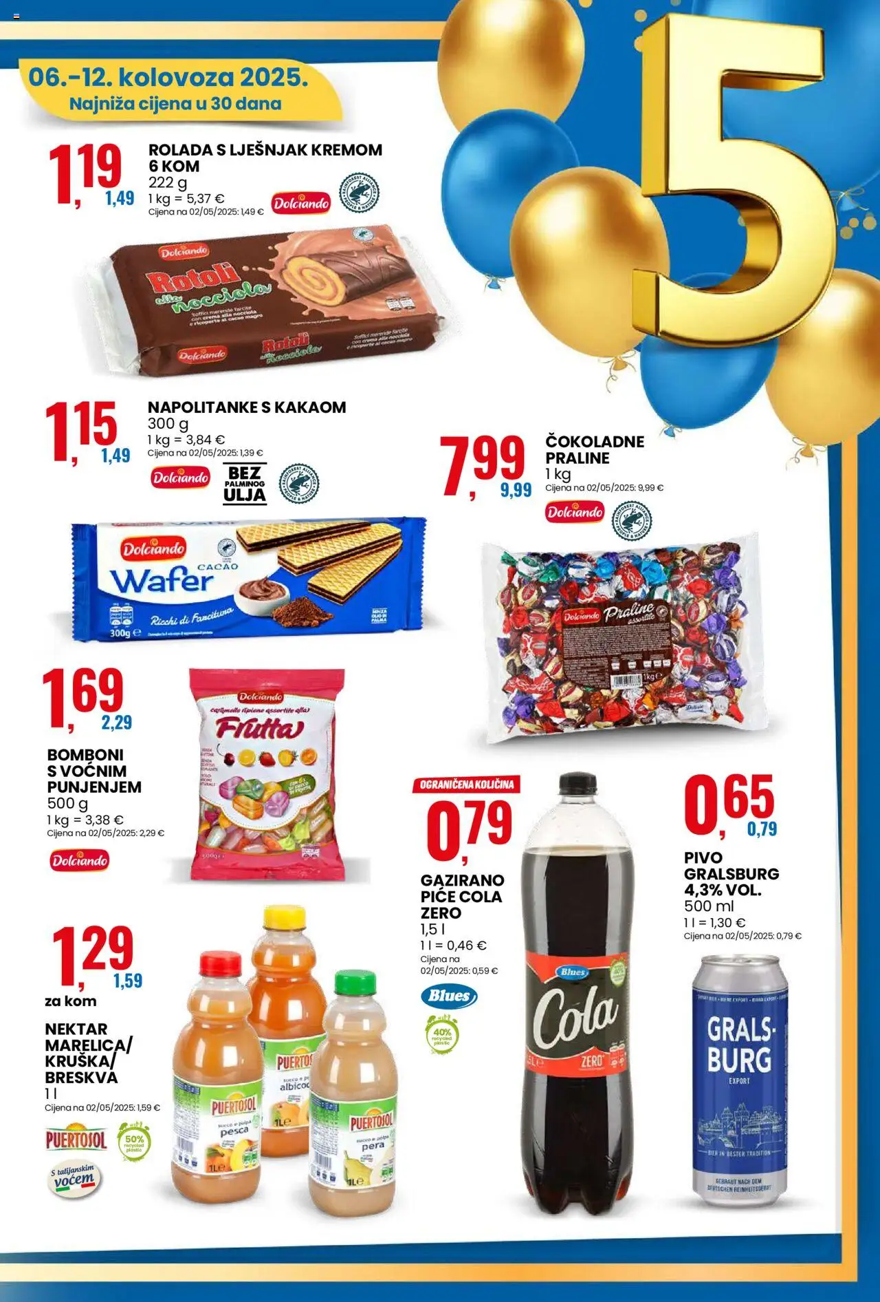 Eurospin katalog | vrijedi od 06.08.2025 | Stranica: 11 | Proizvodi: Praline, Pivo, Napolitanke, Breskva