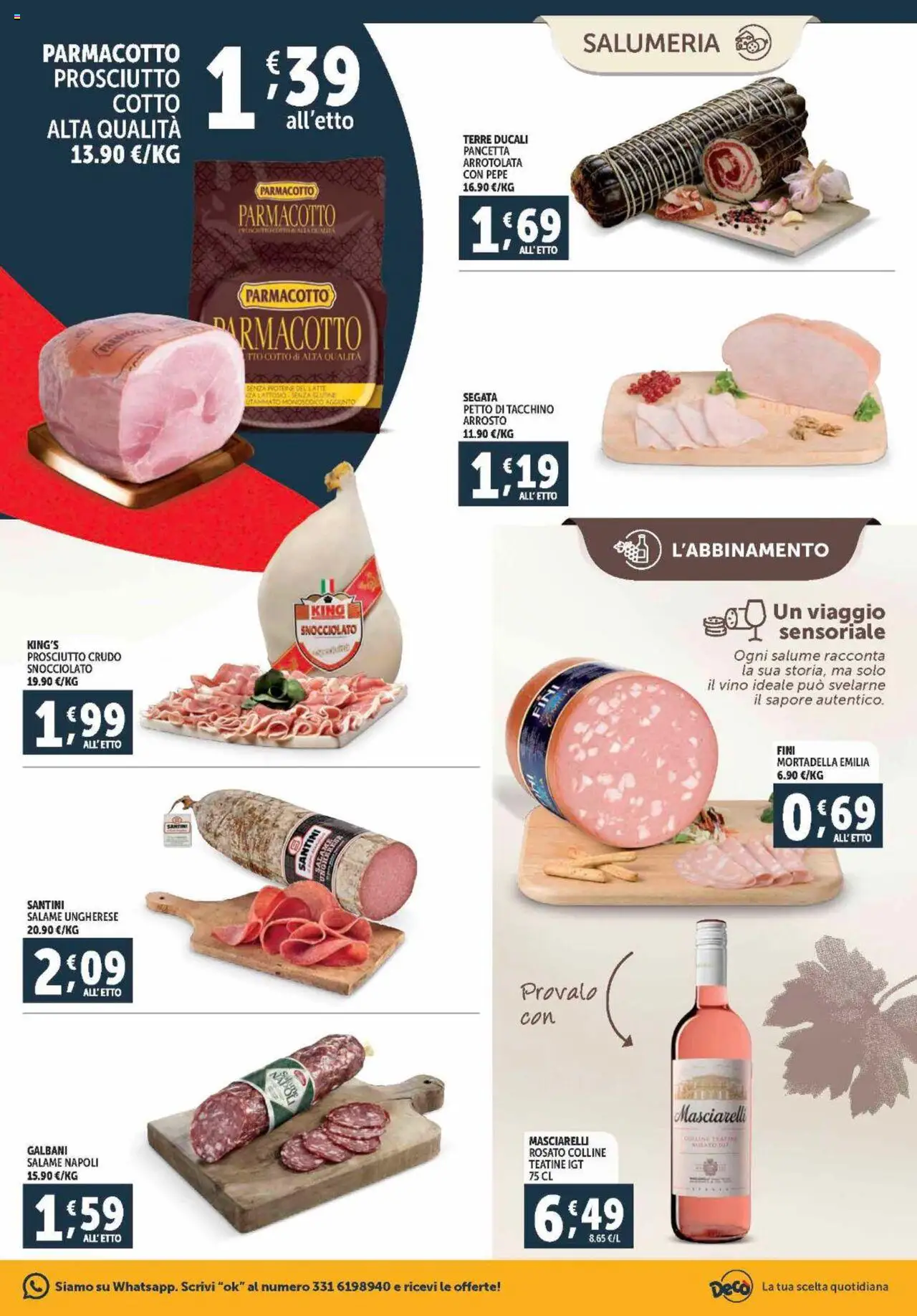 Volantino Decò del 21.08.2025 | Pagina: 3 | Prodotti: Arrosto, Prosciutto Crudo, Pepe, Vino