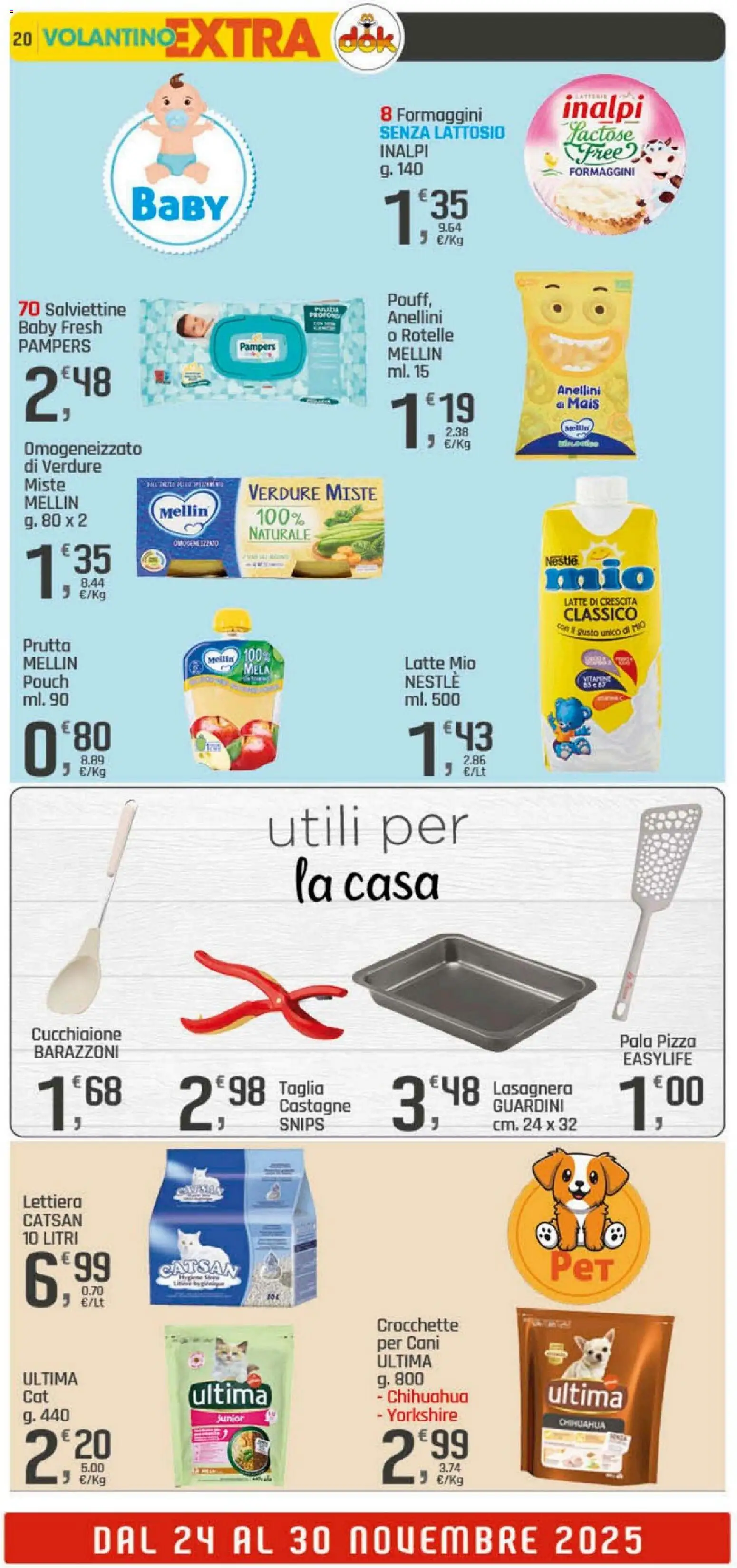 Volantino DOK del 20.11.2025 | Pagina: 20 | Prodotti: Pizza, Crocchette, Pampers, Mais