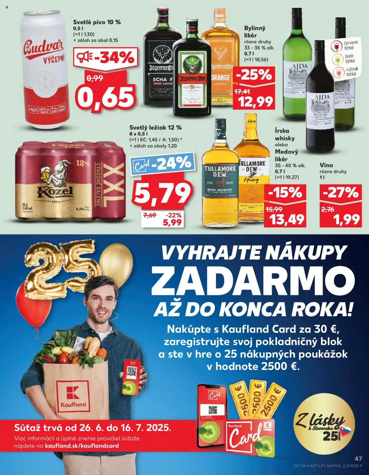 Nové Kaufland akcie – leták je platný od 03.07.2025 | Strana: 47 | Produkty: Jägermeister, Víno, Budvar, Whisky
