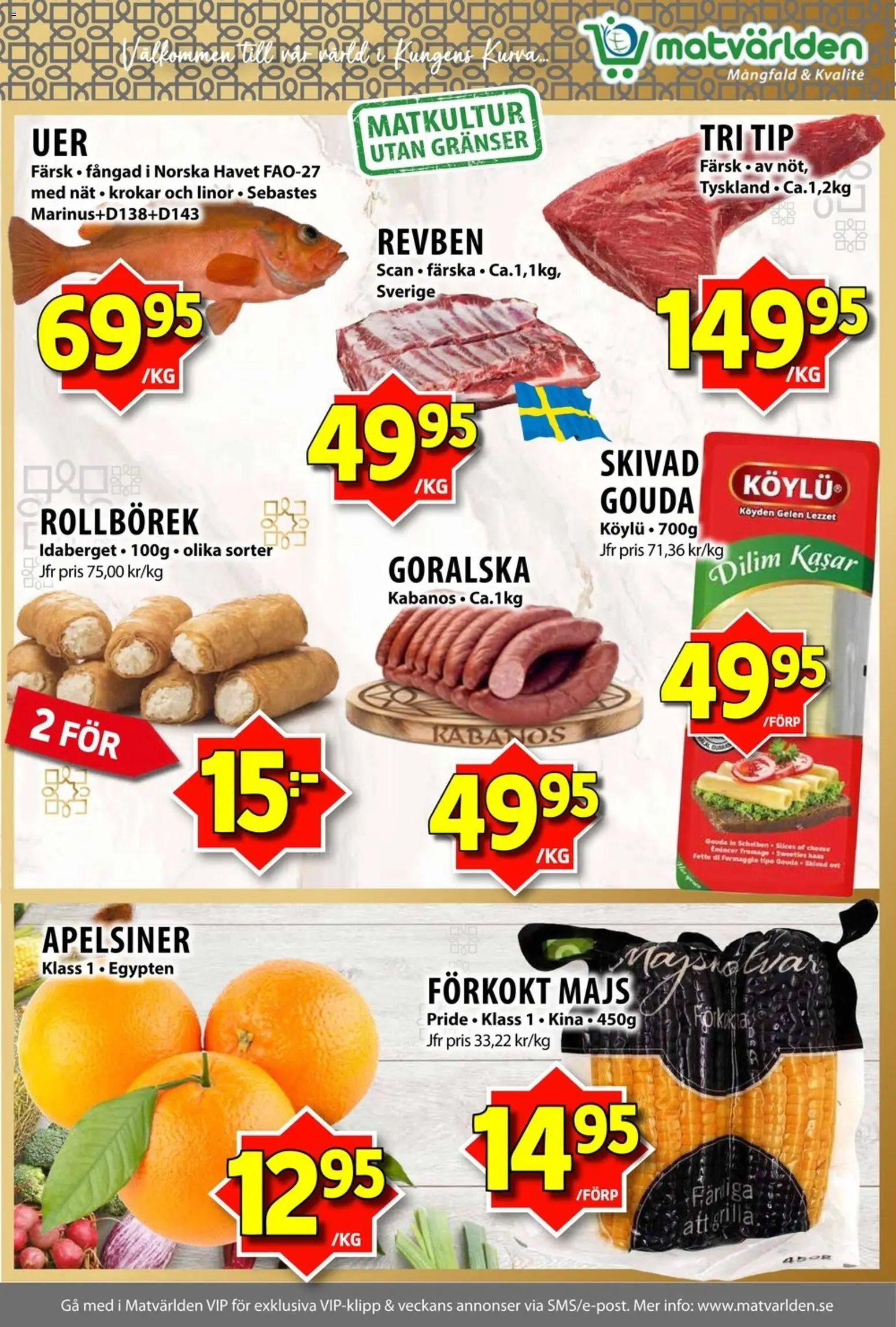 Matvärlden reklamblad aktuell från 27.04.2026 | Sida: 2 | Produkter: Apelsiner, Majs