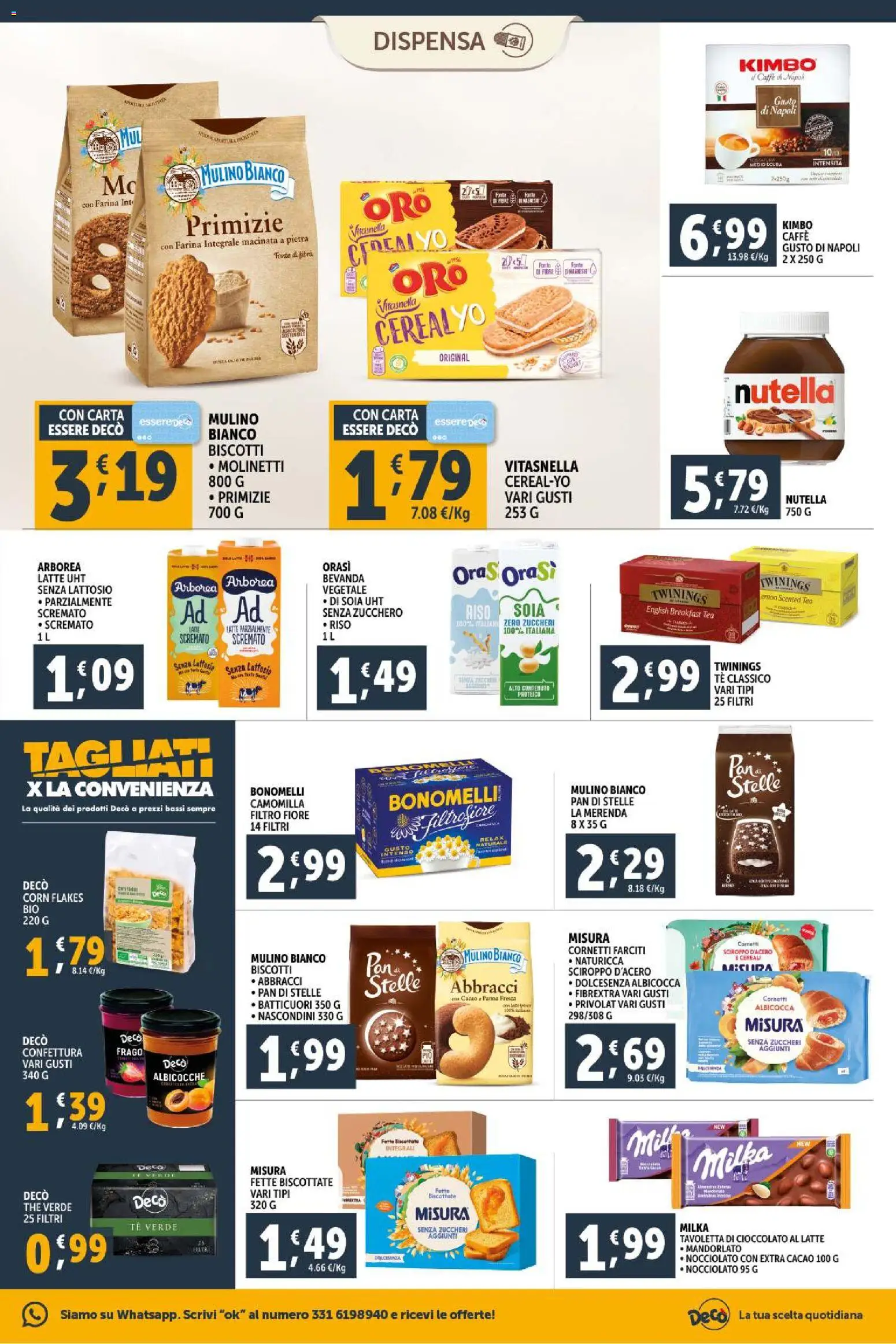 Volantino Decò del 20.01.2026 | Pagina: 9 | Prodotti: Cioccolato, Farina, The, Fette biscottate