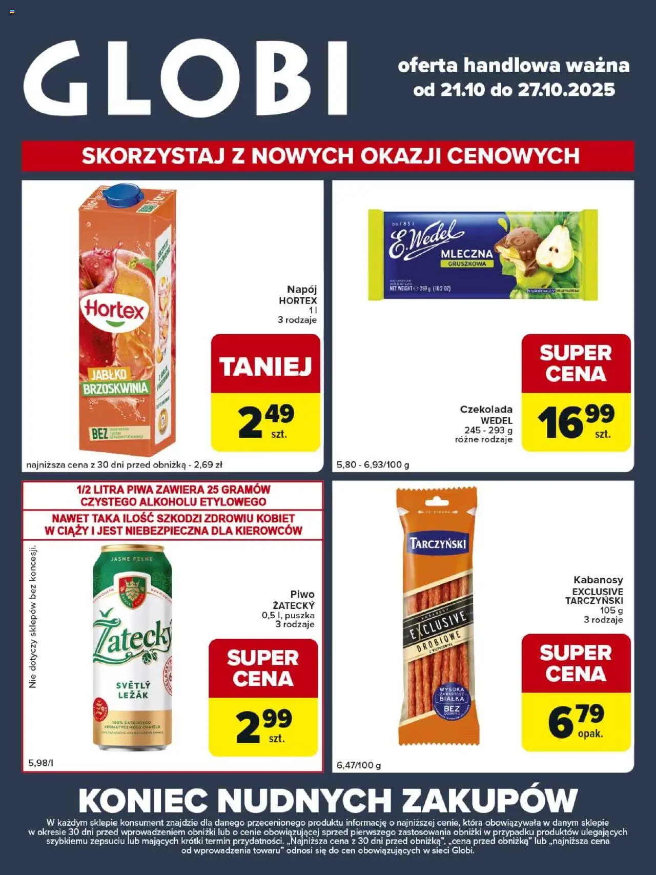 Carrefour Gazetka - Globi od 21.10.2025 | Strona: 1 | Produkty: Kabanosy, Leżak, Czekolada, Piwo