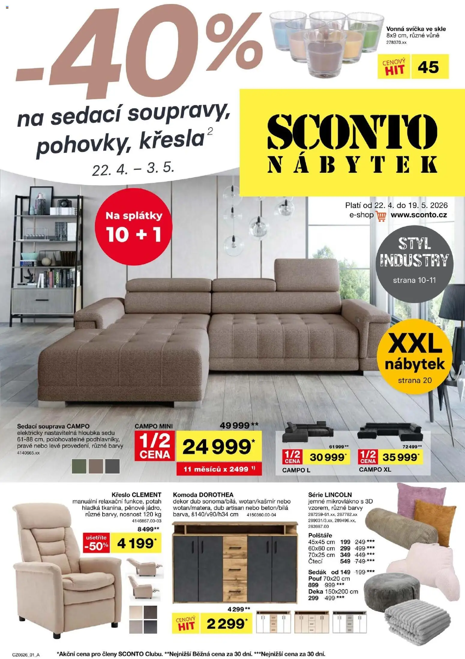 Sconto nábytek leták od 22.04.2026 | Strana: 1 | Produkty: Sedací souprava, Deka, Křeslo, Barvy