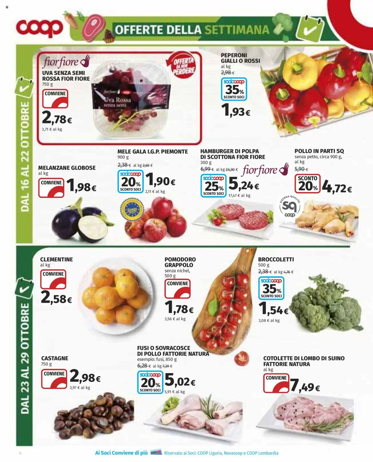 Volantino COOP del 16.10.2025 | Pagina: 4 | Prodotti: Pollo, Suino, Pomodoro, Melanzane