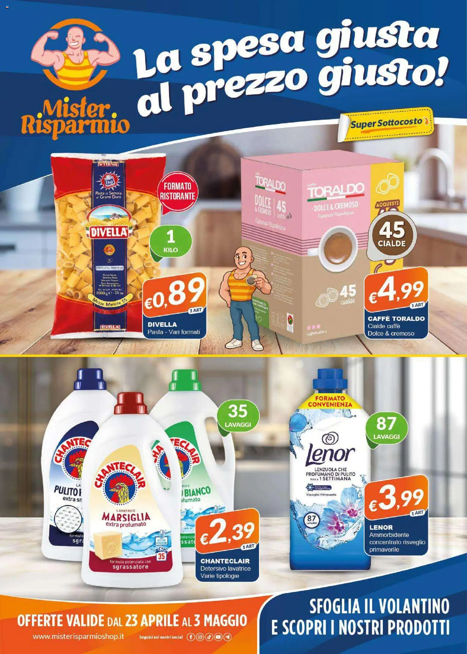 Volantino Mister Risparmio del 23.04.2026 | Pagina: 1 | Prodotti: Caffè, Ammorbidente, Sgrassatore, Pasta