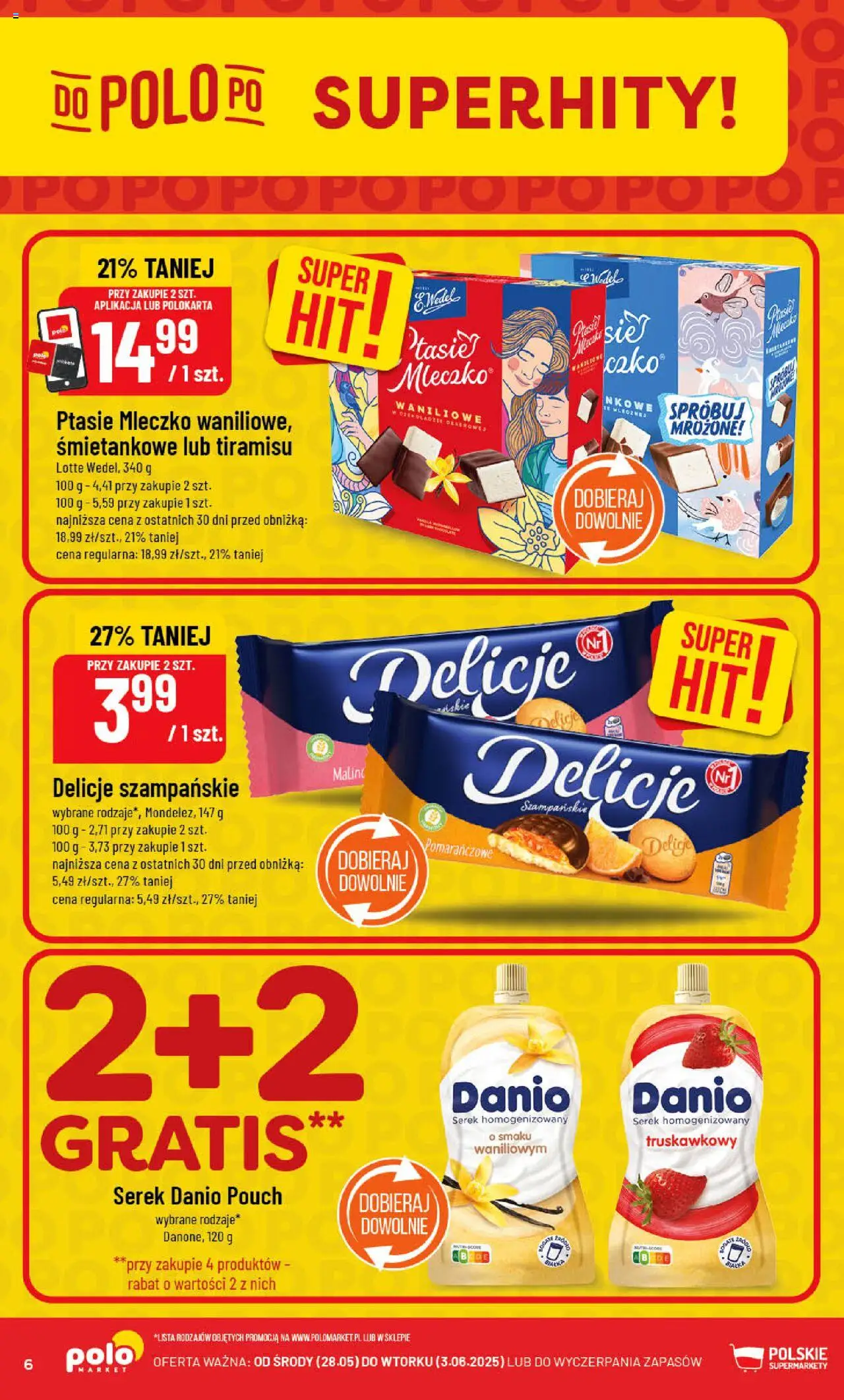 POLOmarket Gazetka od 28.05.2025 | Strona: 6 | Produkty: Serek homogenizowany, Serek, Tiramisu, Ptasie mleczko