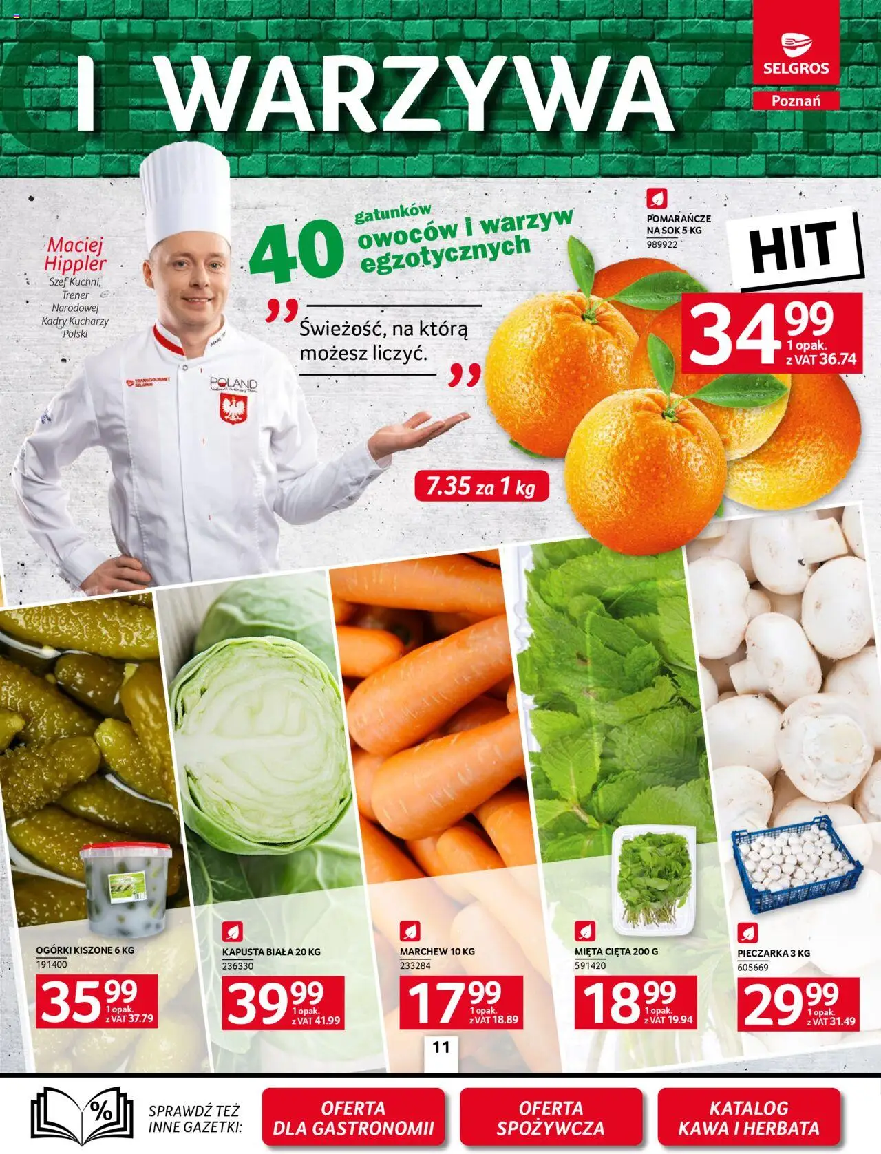 Selgros cash&carry Gazetka - Poznań oferta dla gastronomii od 09.10.2025 | Strona: 11 | Produkty: Kapusta, Kawa, Sok, Kapusta biała