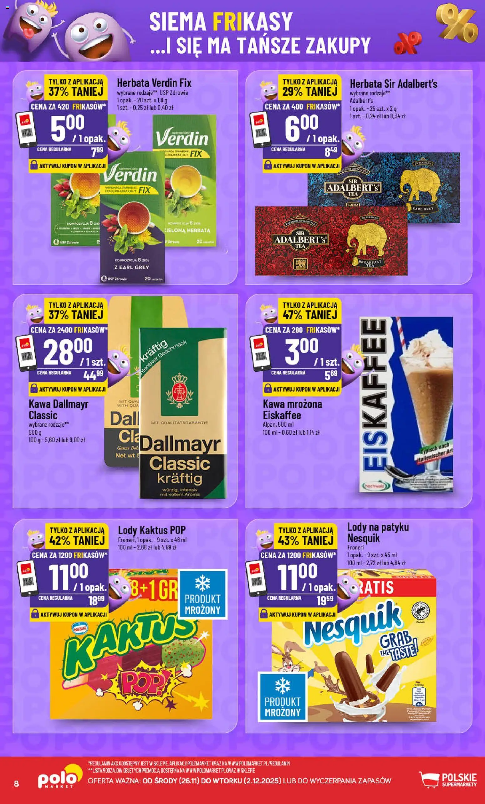 POLOmarket Gazetka - Frikasowe Hity od 26.11.2025 | Strona: 8 | Produkty: Kawa mrozona, Lody na patyku, Kawa, Lody