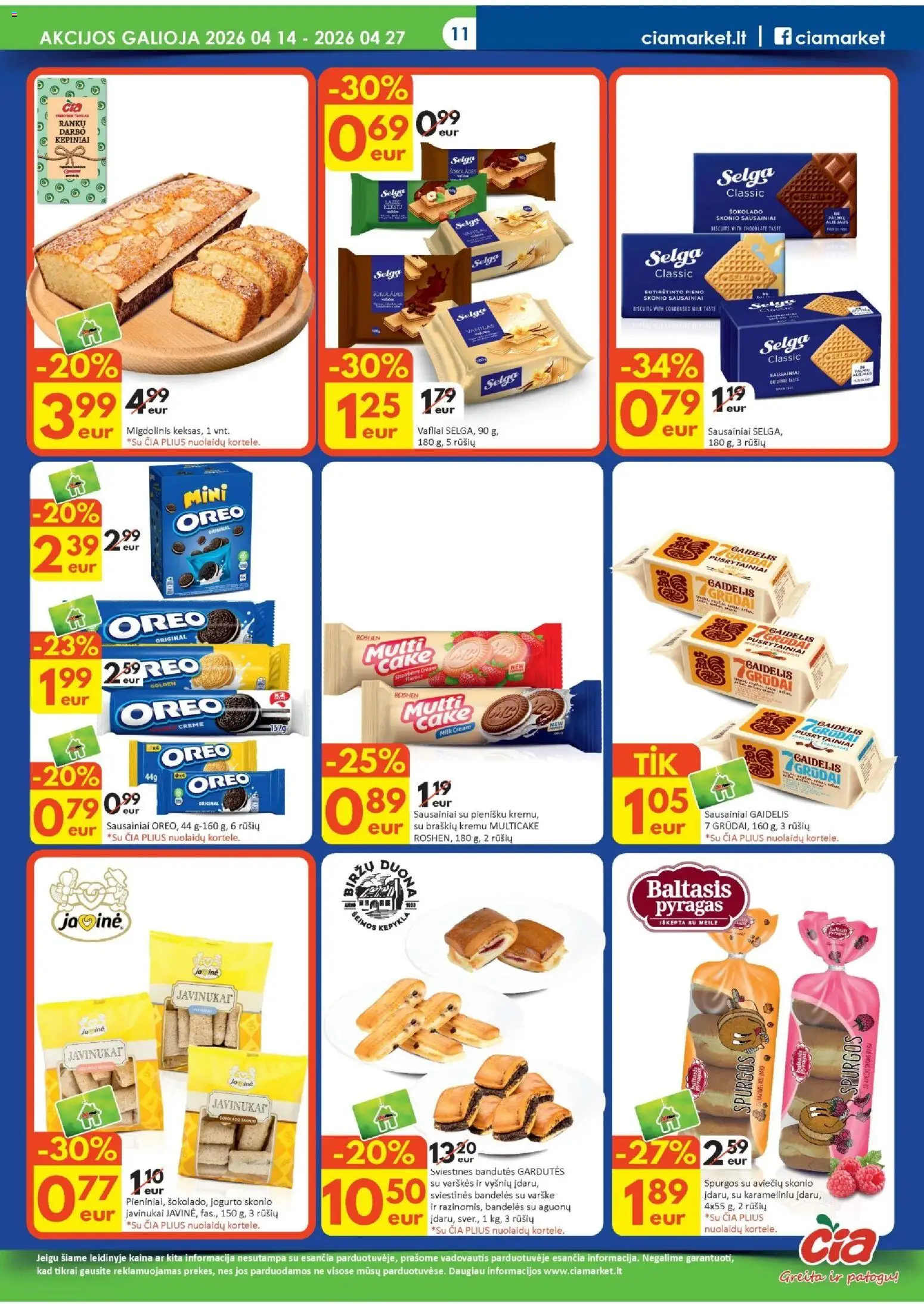 ČIA MARKET akcijos nuo 14.04.2026 | Puslapis: 11 | Prekių: Kepykla, Bandelės, Pyragas, Varškė