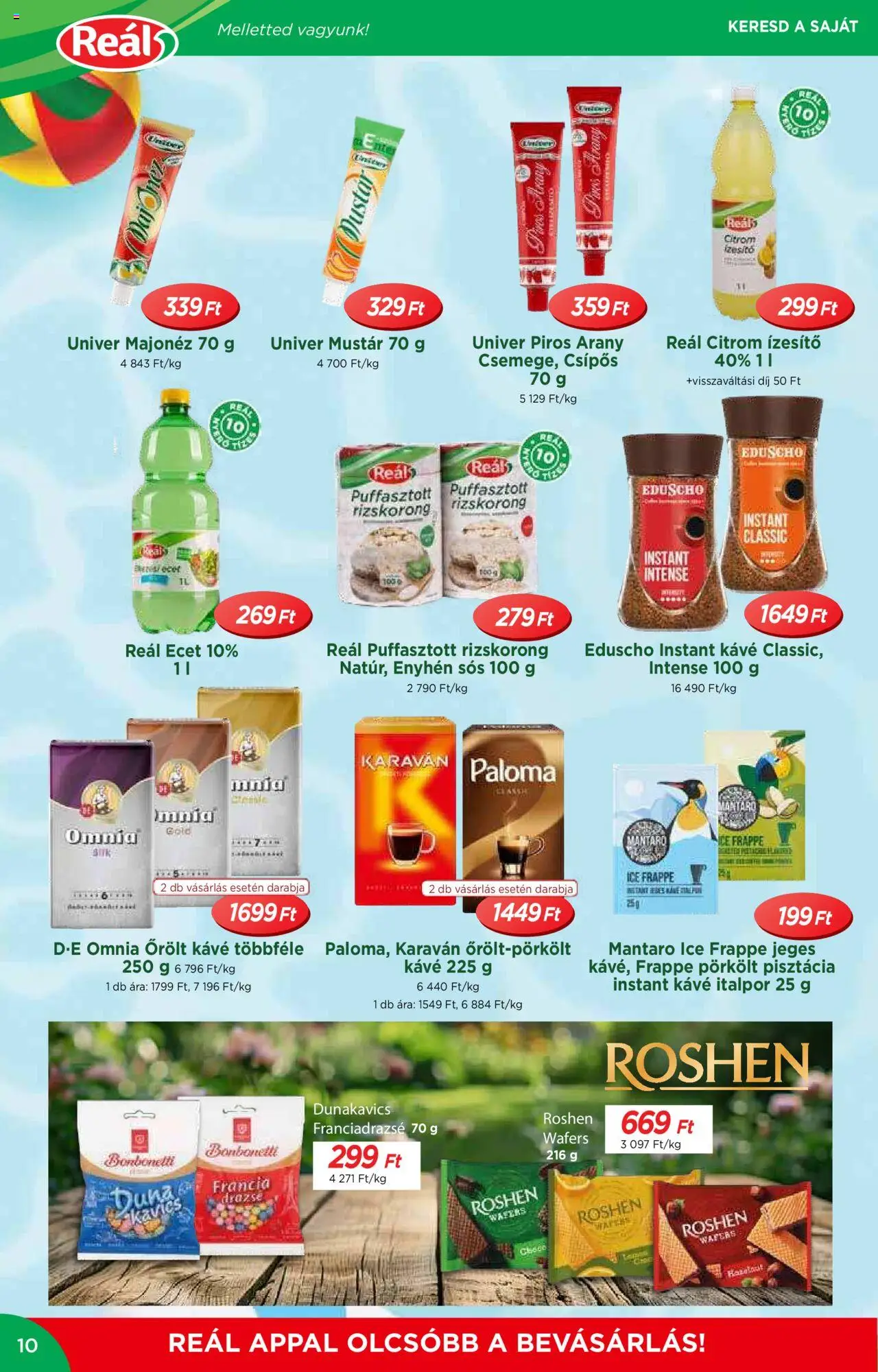 Reál akciós ujság - amely érvényes a következő dátumtól: 02.07.2025 | Oldal: 10 | Termékek: Ecet, Pisztácia, Mustár, Instant kávé
