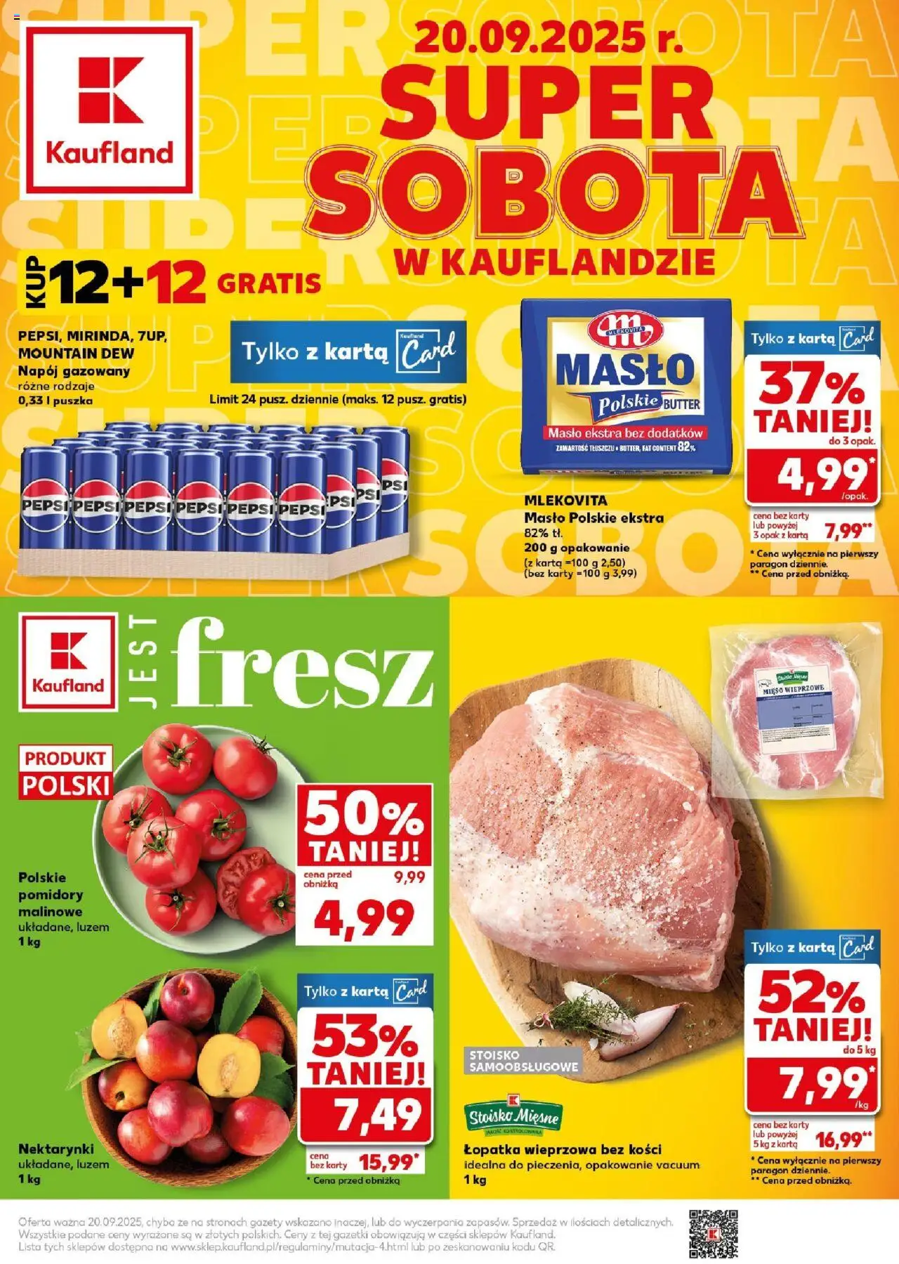 Kaufland gazetka - Super Sobota od 20.09.2025 | Strona: 1 | Produkty: Karta, Pomidory malinowe, Łopatka wieprzowa, Masło