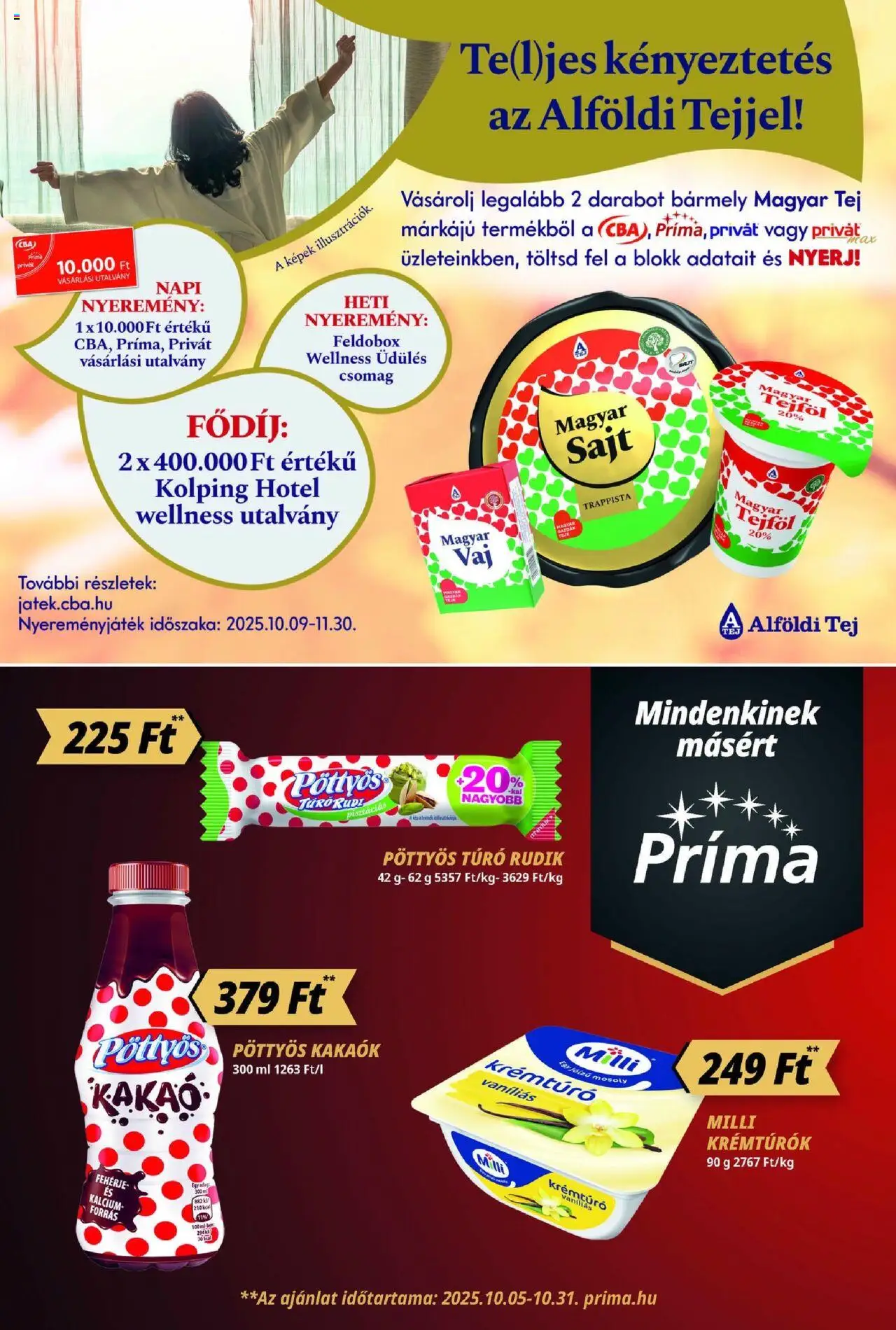 CBA Príma akciós ujság - amely érvényes a következő dátumtól: 09.10.2025 | Oldal: 4 | Termékek: Krémtúró, Tej, Sajt, Túró